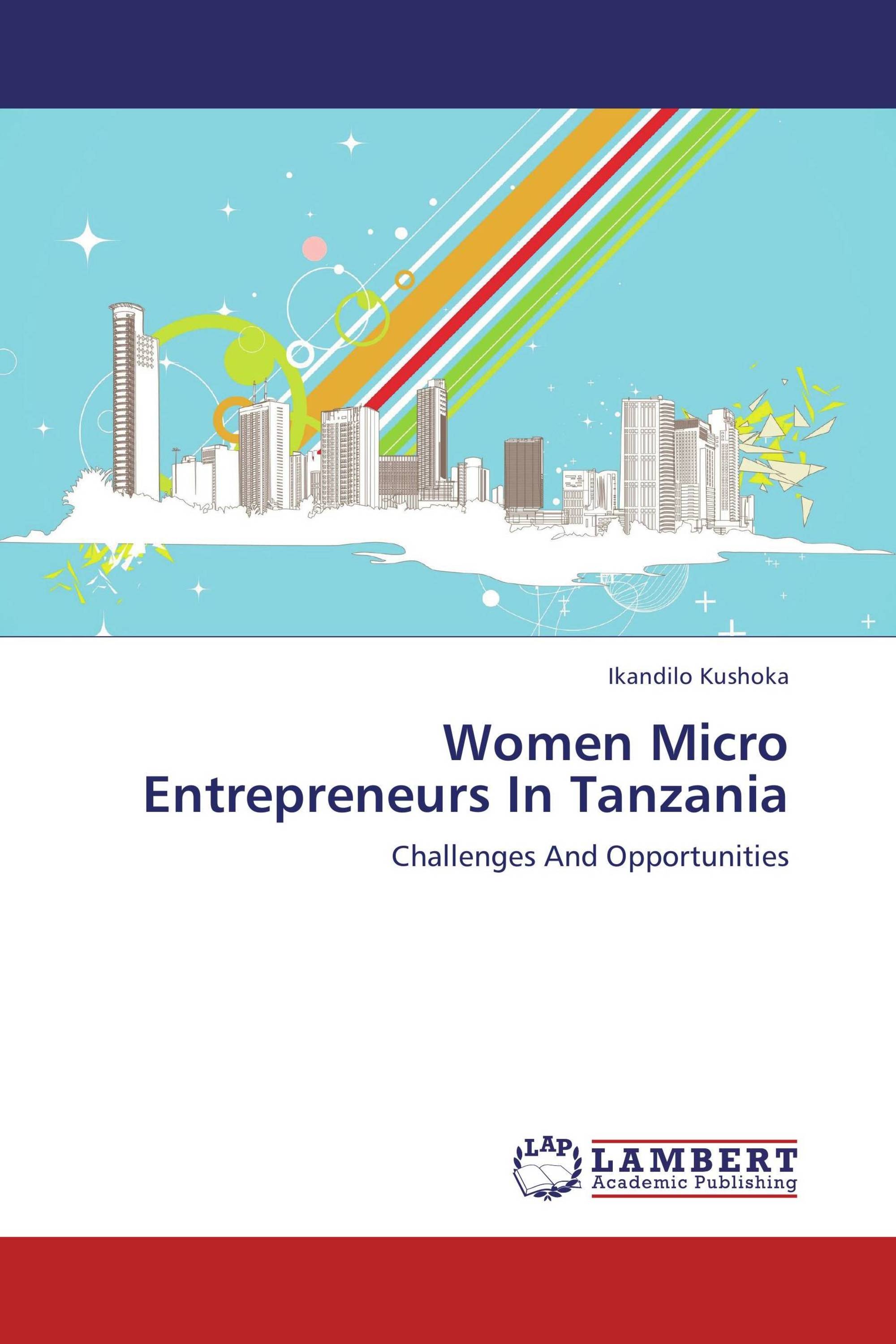 Women Micro Entrepreneurs In Tanzania