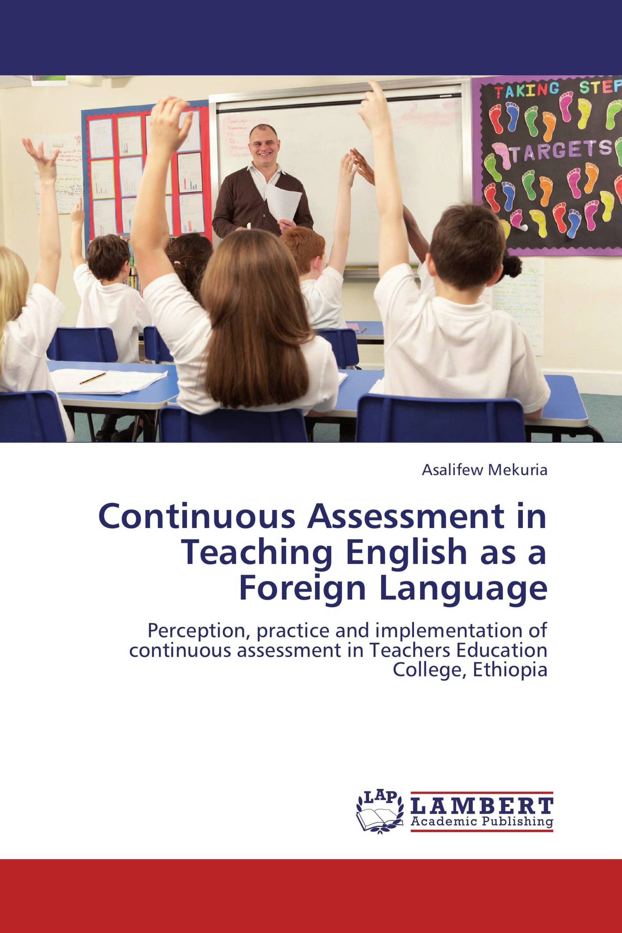 Continuous Assessment In Teaching English As A Foreign Language / 978-3 ...