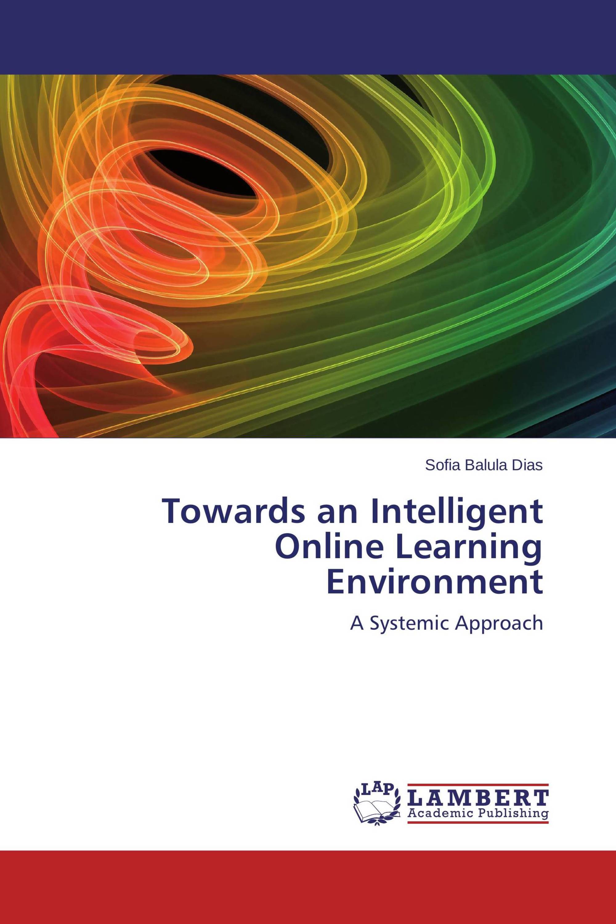 Towards an Intelligent Online Learning Environment