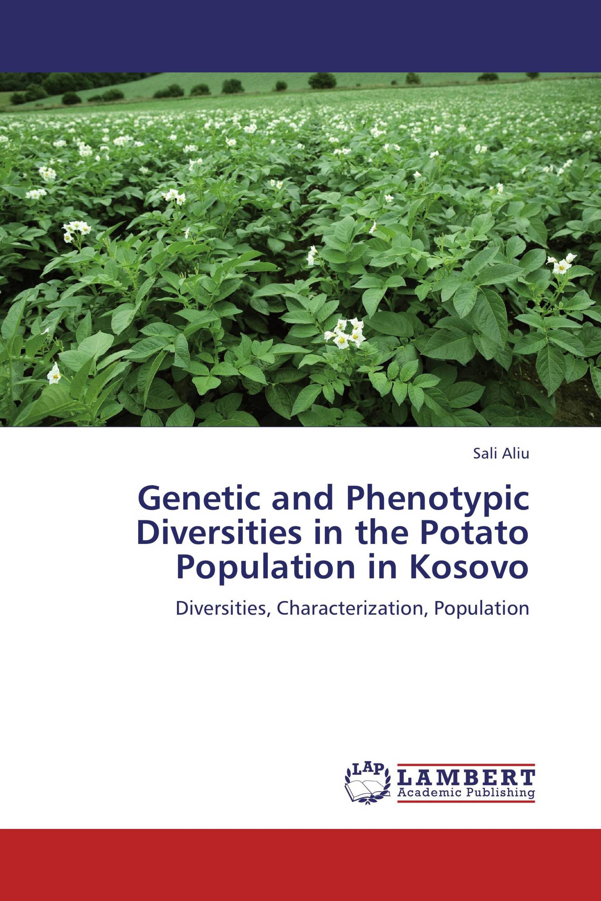 Genetic and Phenotypic Diversities in the Potato Population in Kosovo