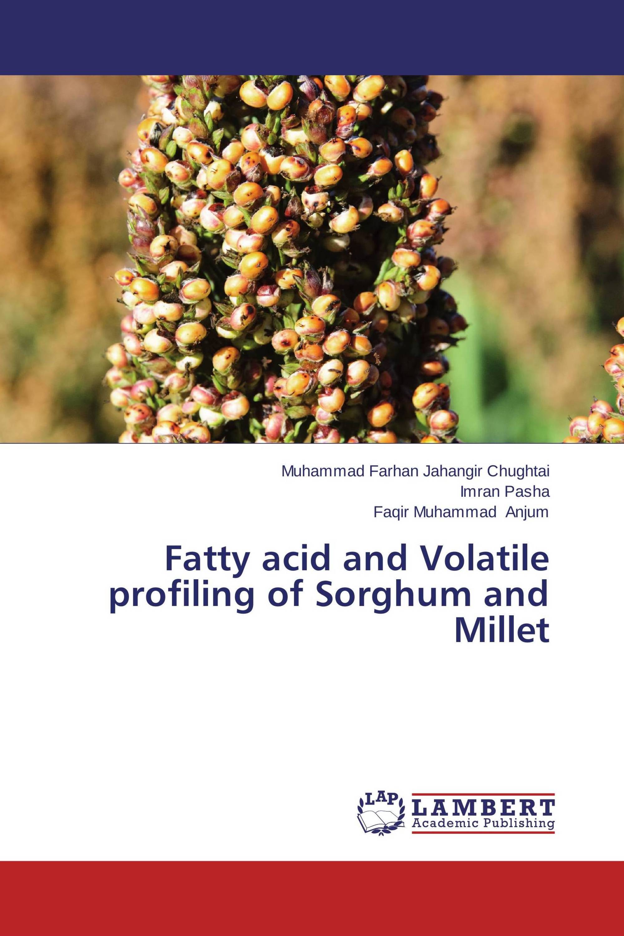 Fatty acid and Volatile profiling of Sorghum and Millet