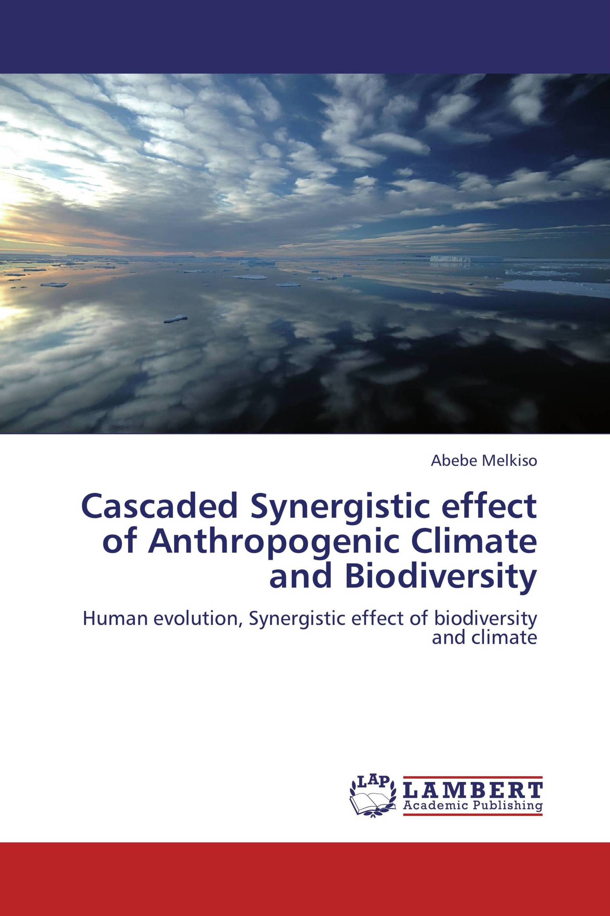 Cascaded Synergistic effect of Anthropogenic Climate and Biodiversity