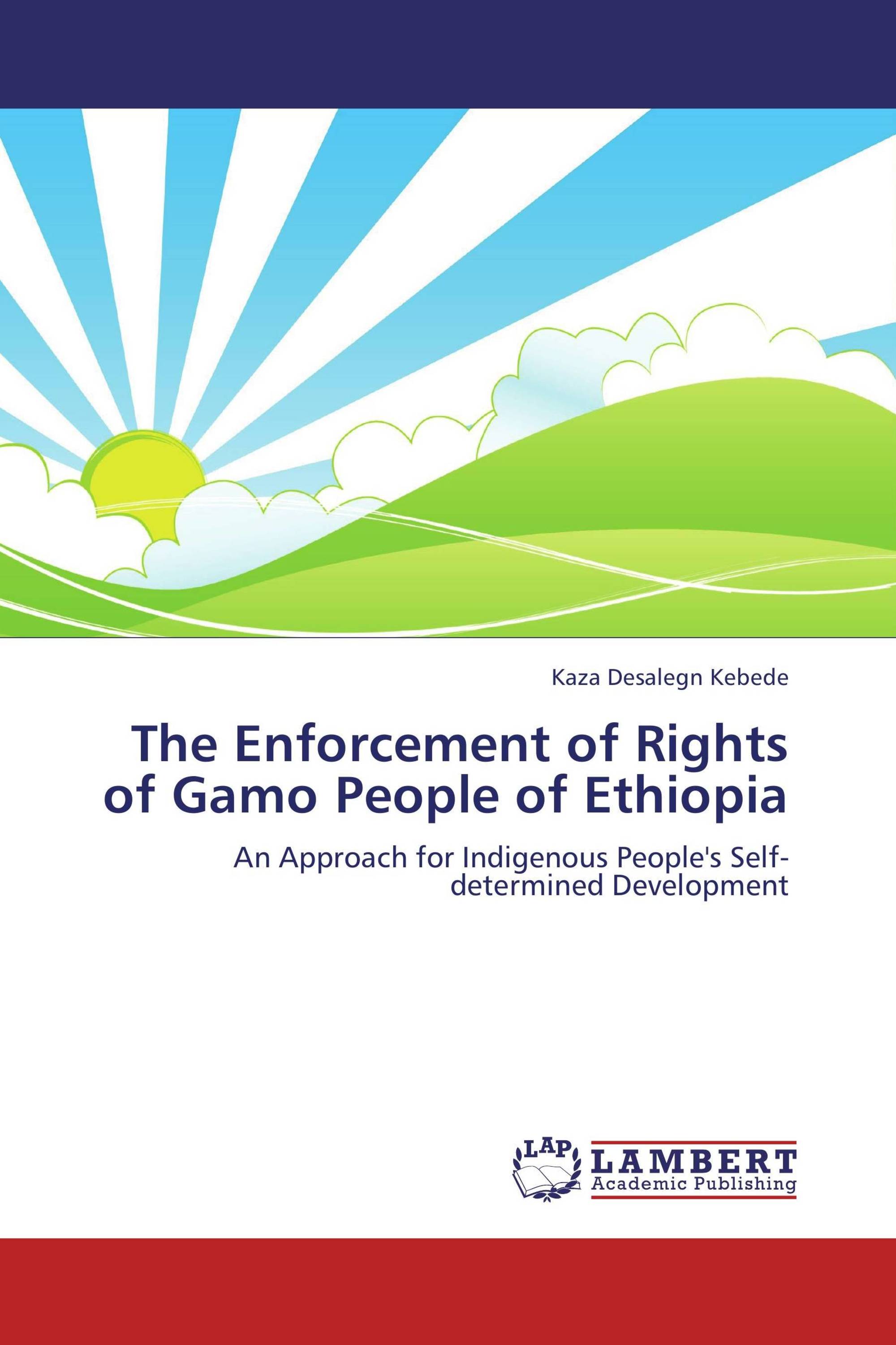 The Enforcement of Rights of Gamo People of Ethiopia