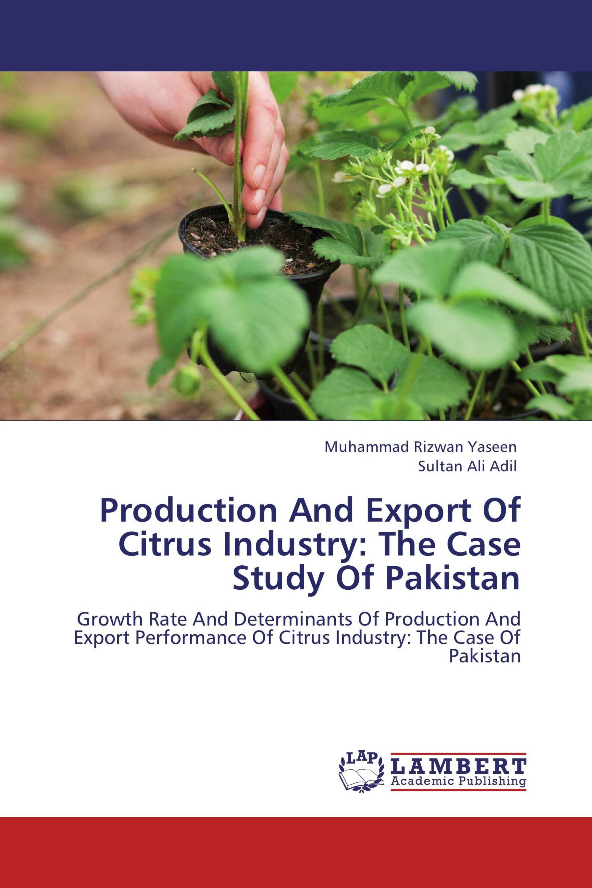 Production And Export Of Citrus Industry: The Case Study Of Pakistan