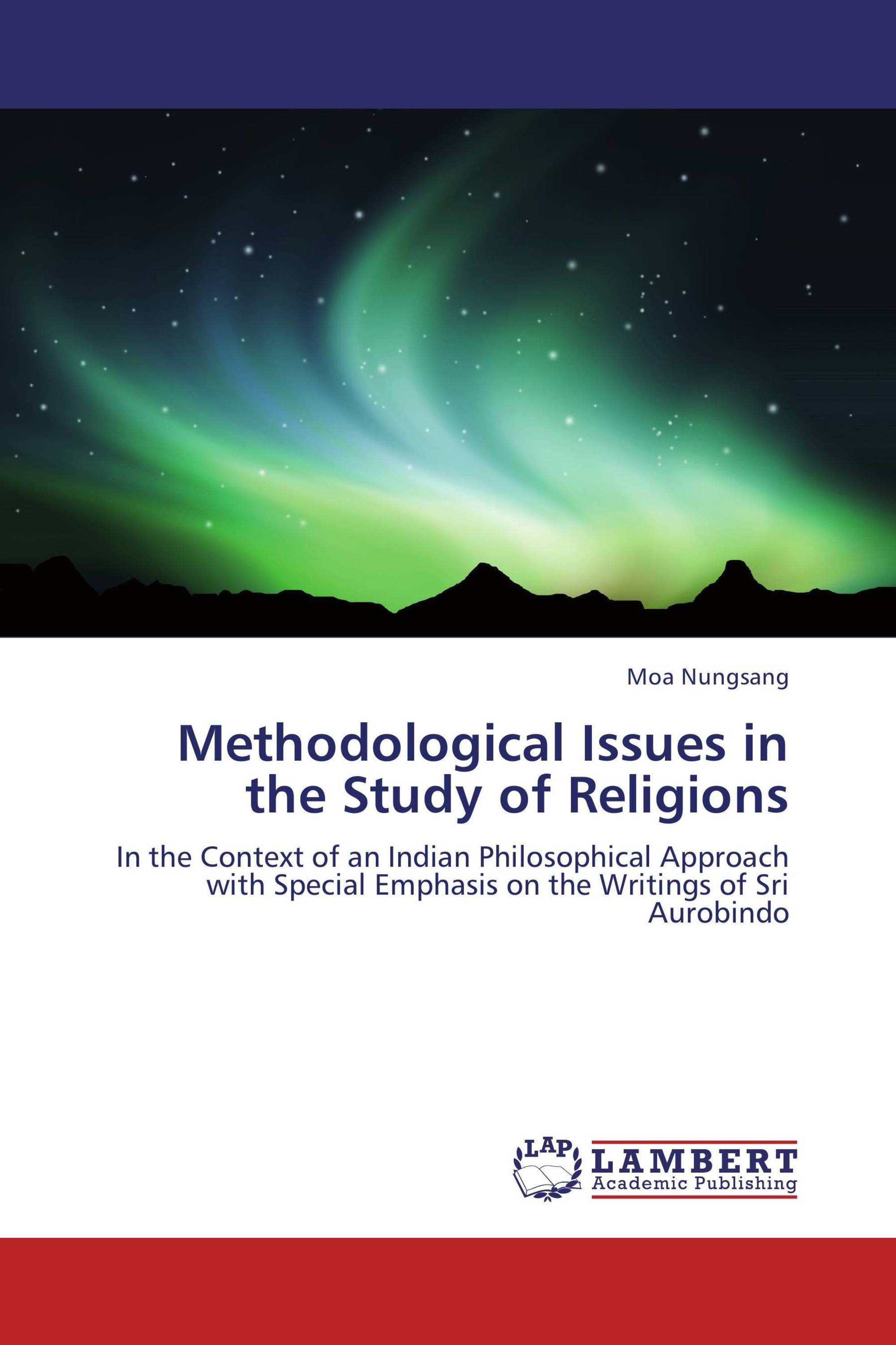 Methodological Issues in the Study of Religions