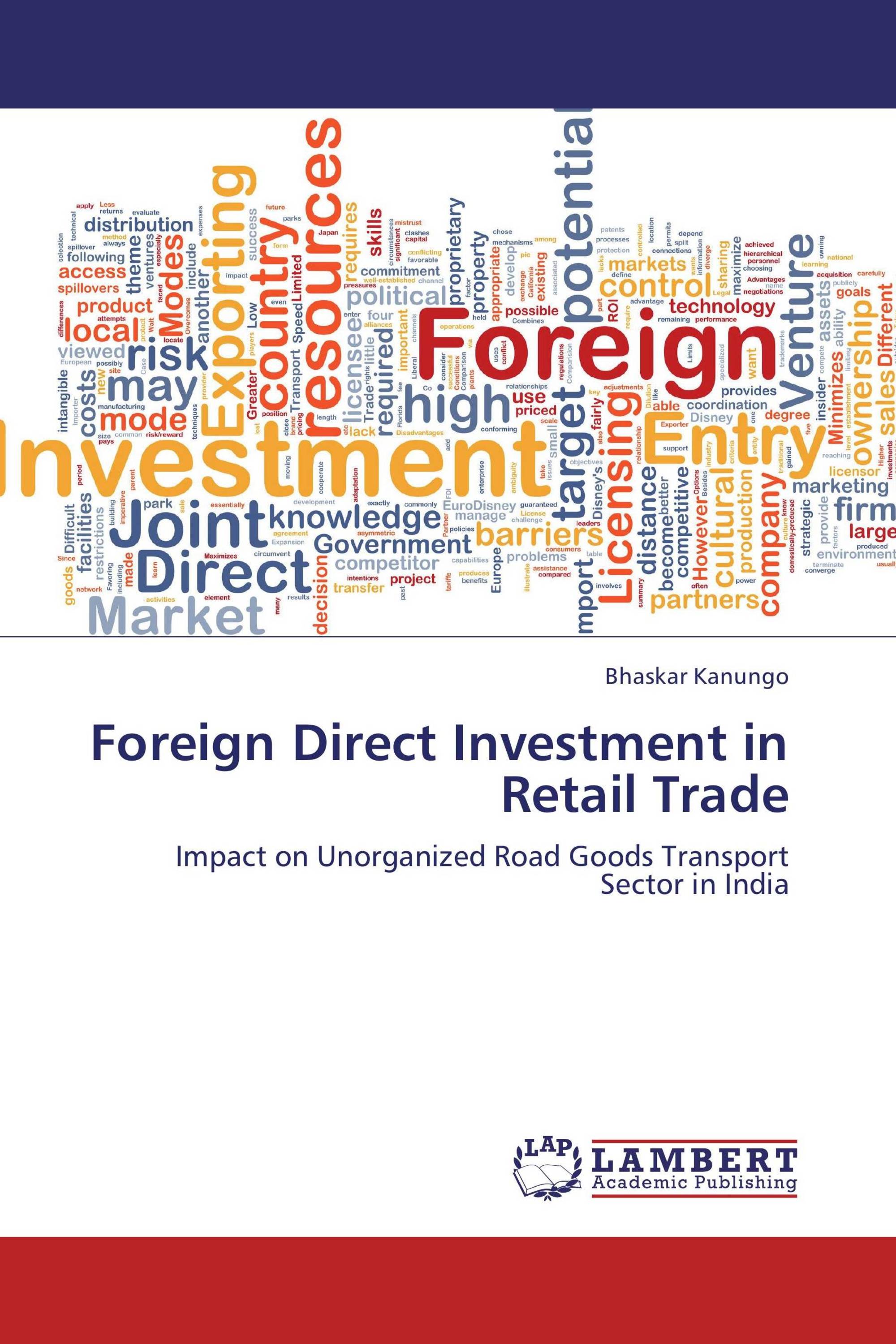 Foreign Direct Investment in Retail Trade / 9783659163463