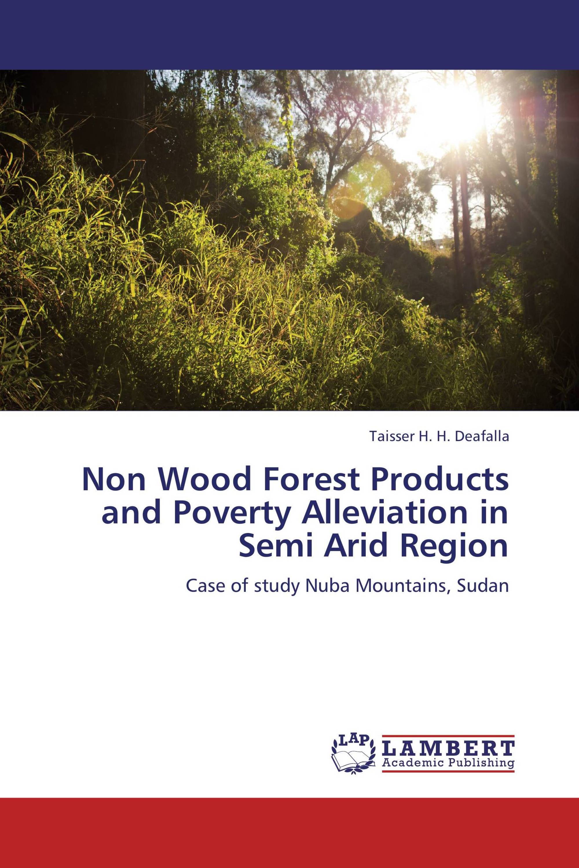 Non Wood Forest Products and Poverty Alleviation   in Semi Arid Region