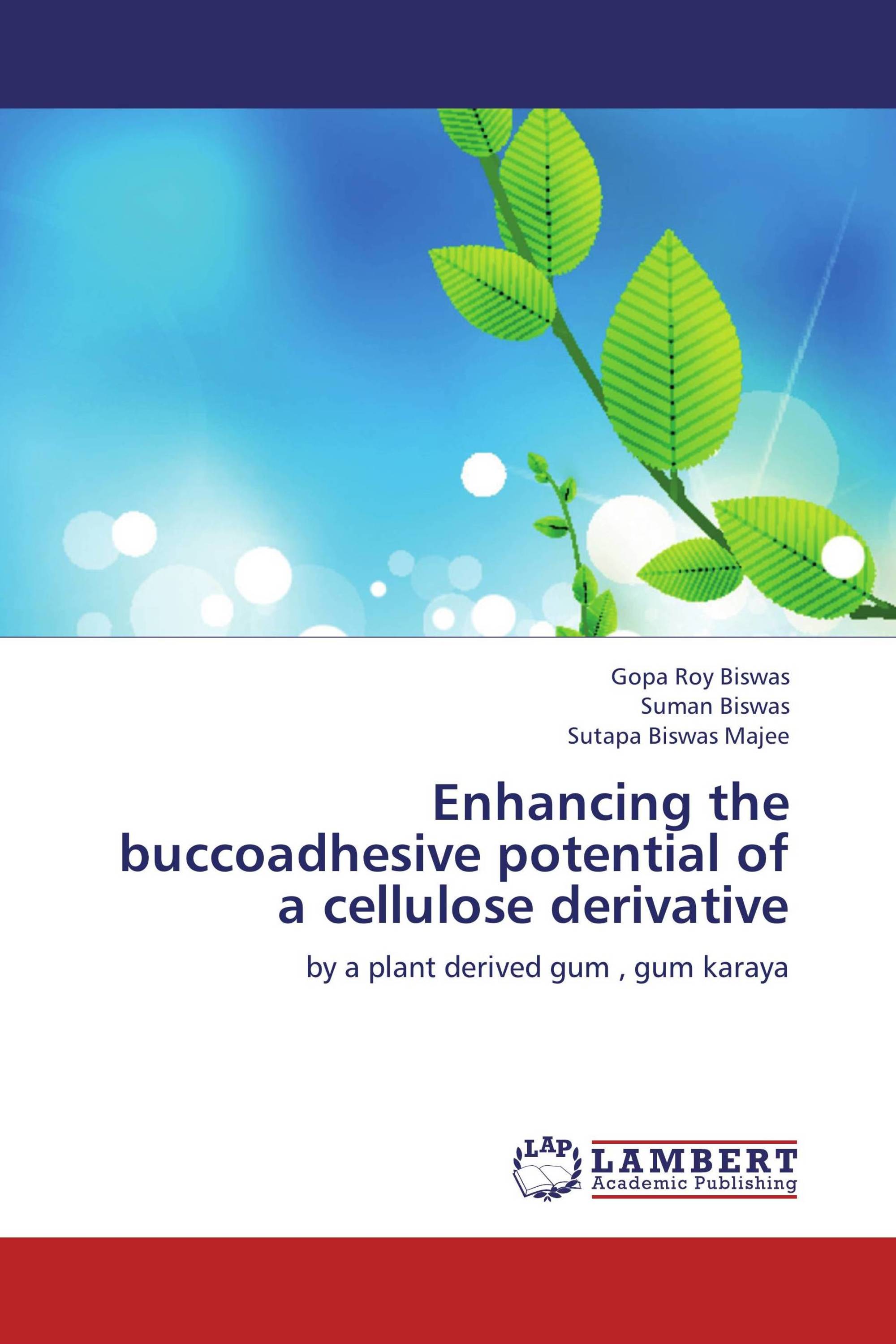 Enhancing the buccoadhesive potential of a cellulose derivative