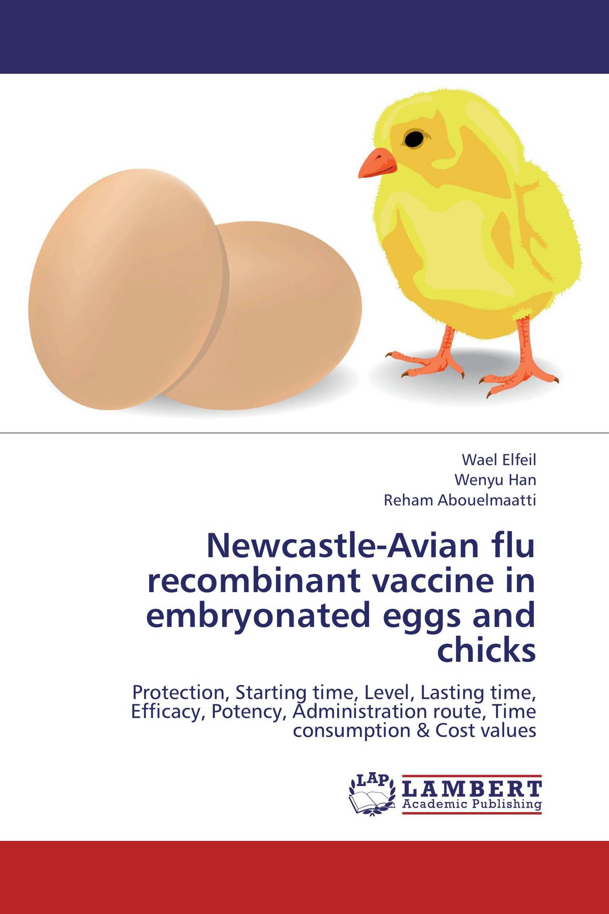 NewcastleAvian flu vaccine in embryonated eggs and chicks