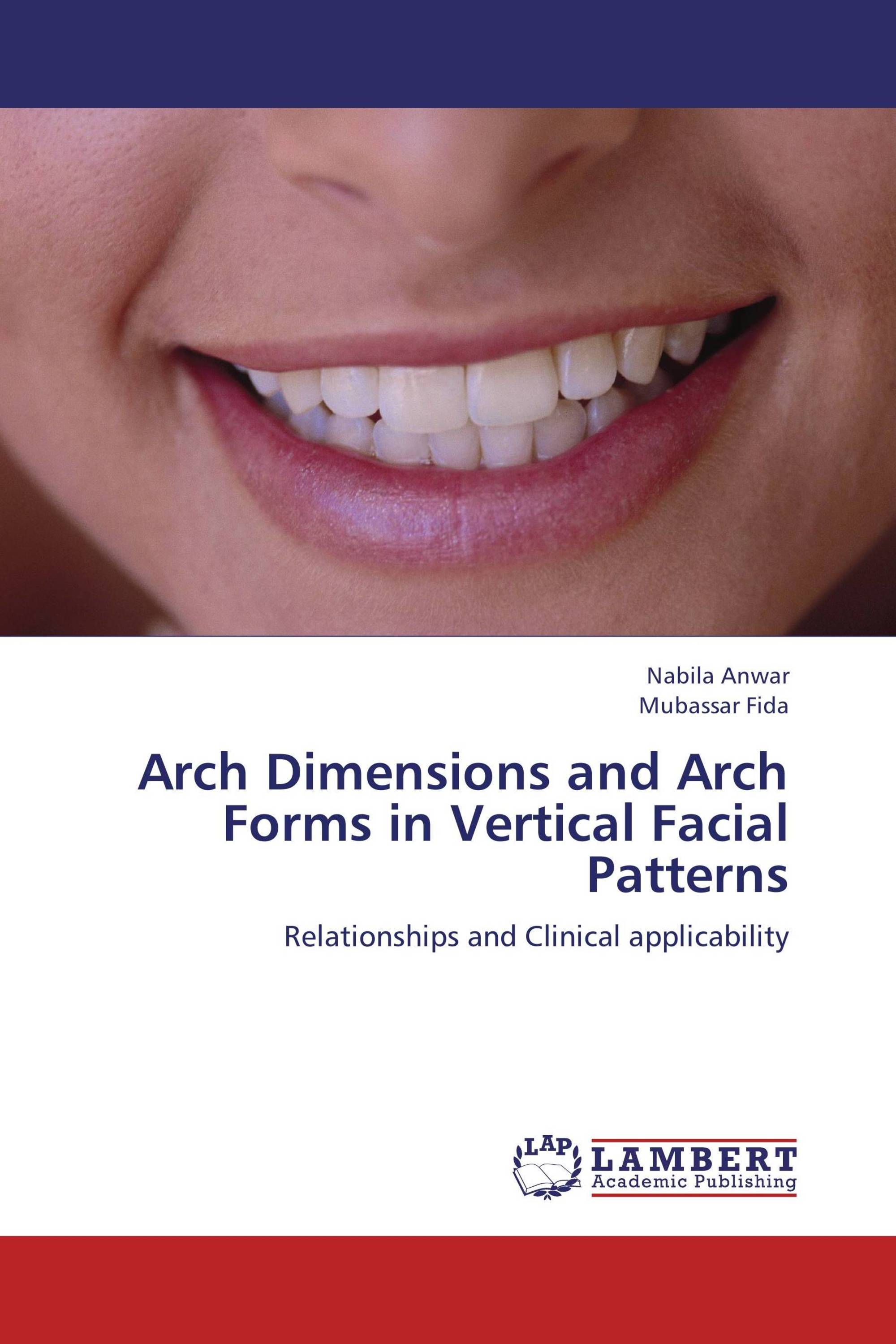 Arch Dimensions and Arch Forms in Vertical Facial Patterns