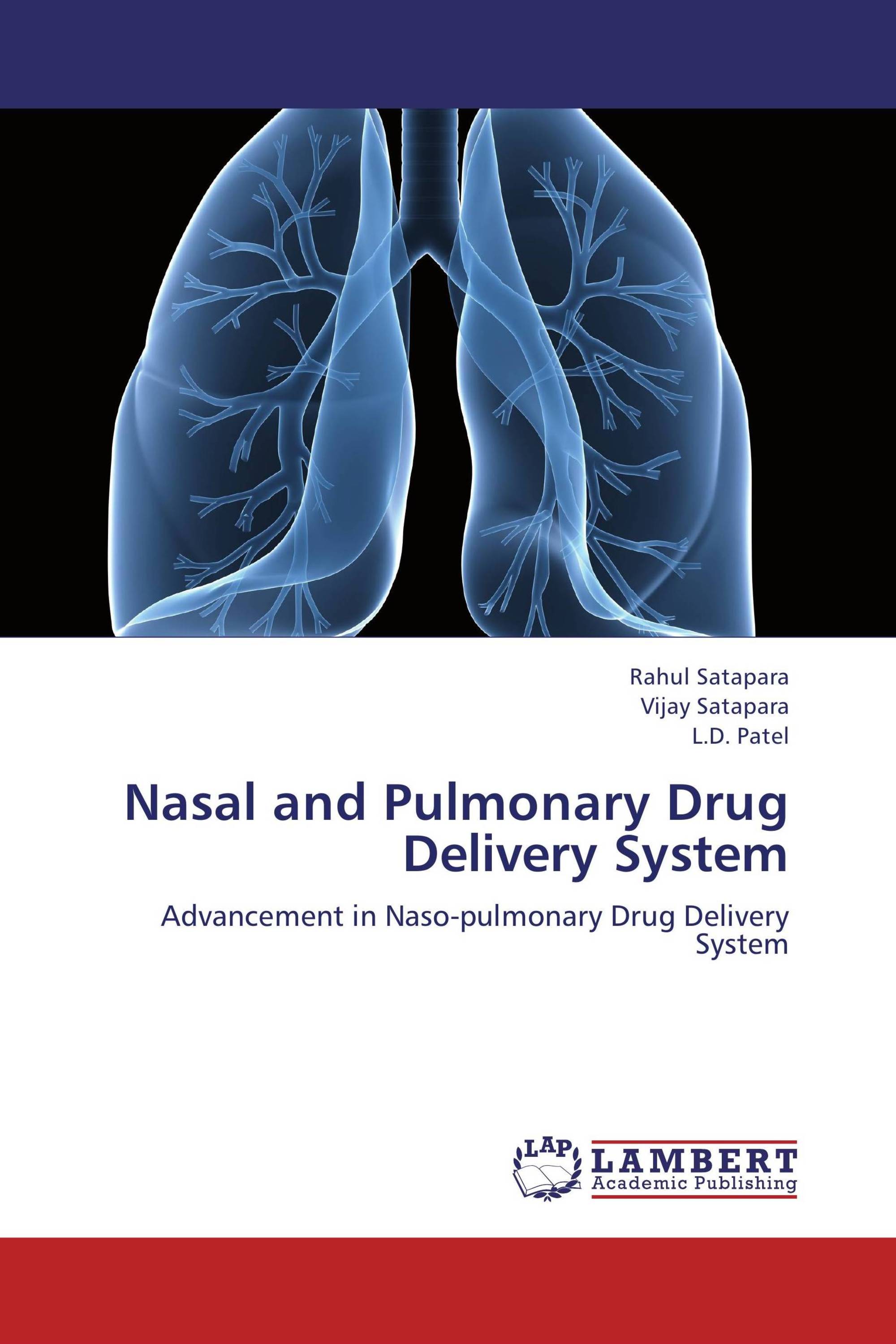 Nasal And Pulmonary Drug Delivery System 978 3 659 17060 7 