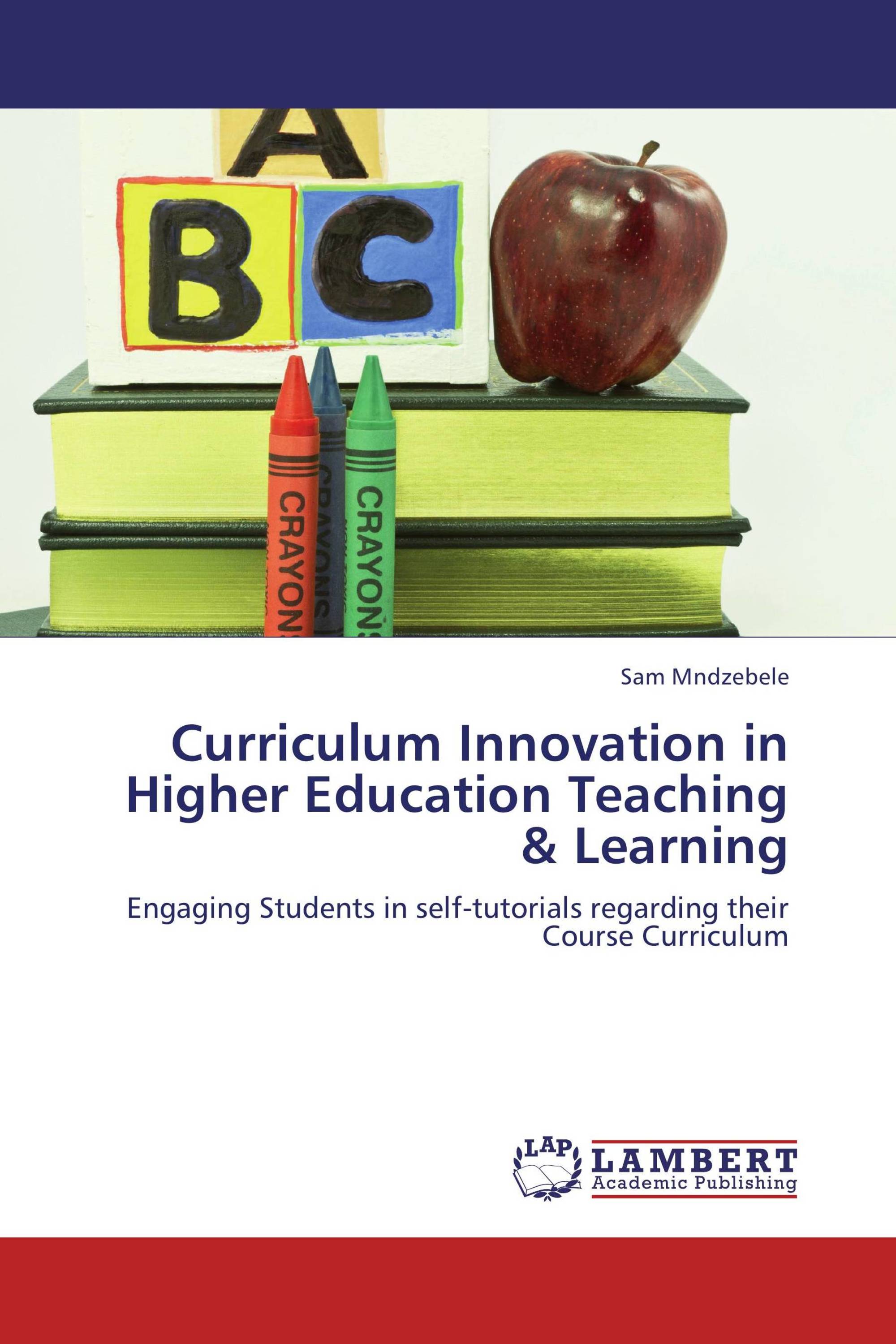 Curriculum Innovation in Higher Education Teaching & Learning