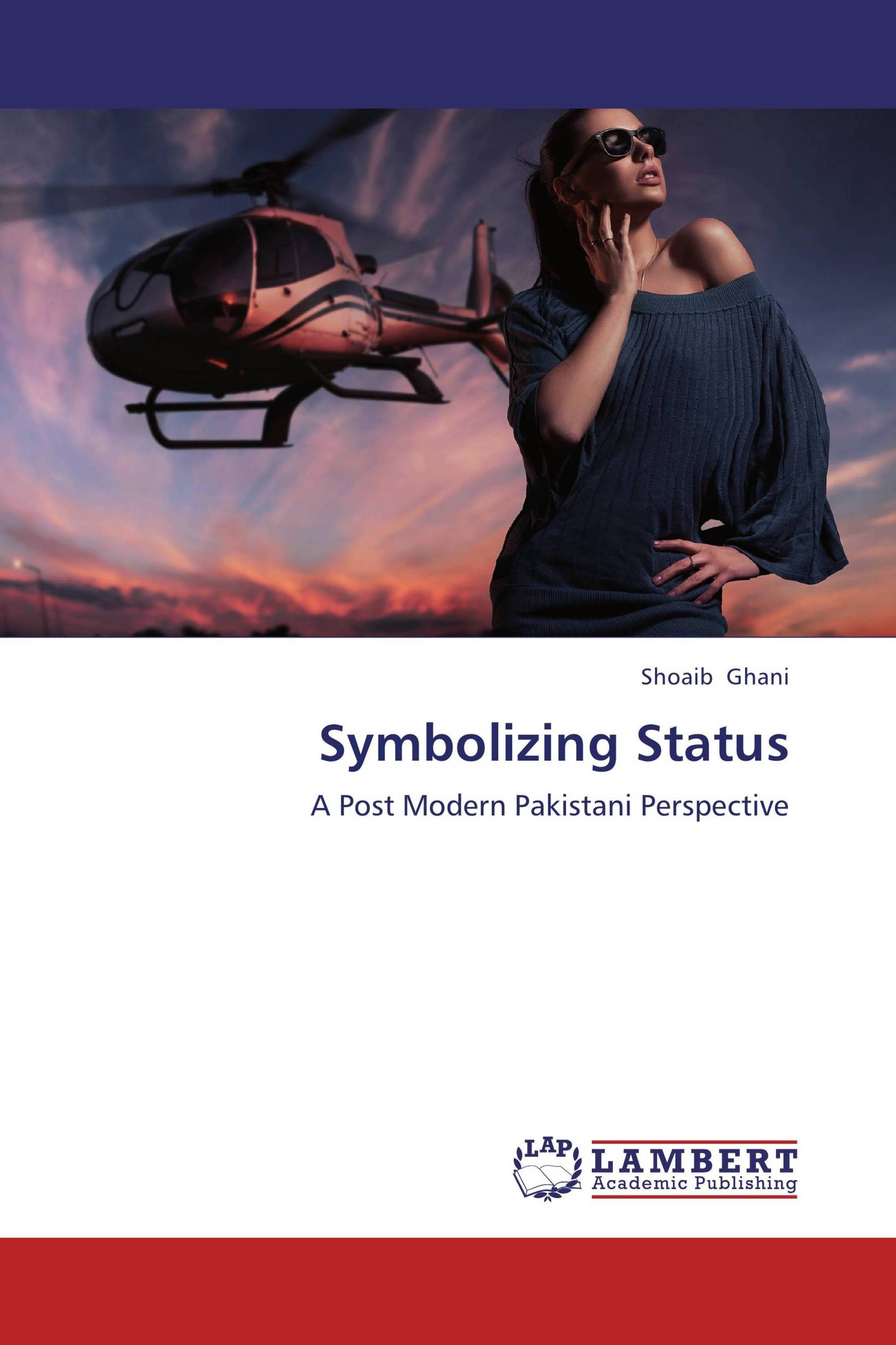 Status symbol. Modern status symbols.