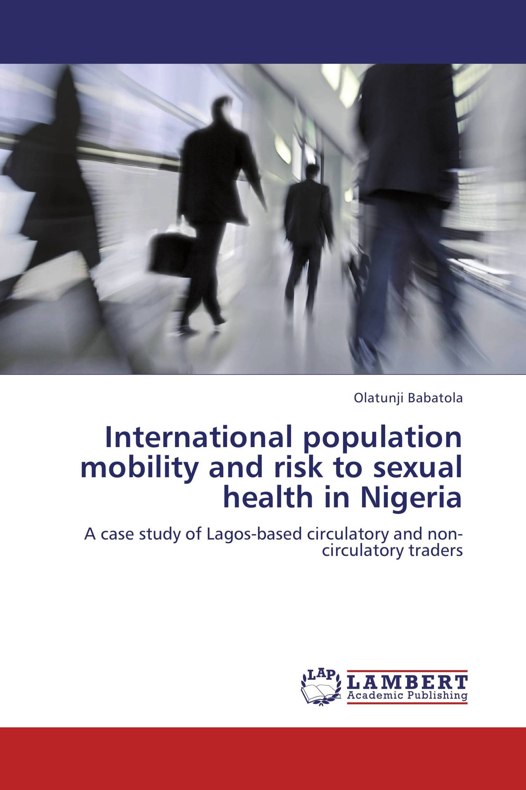 International population mobility and risk to sexual health in Nigeria