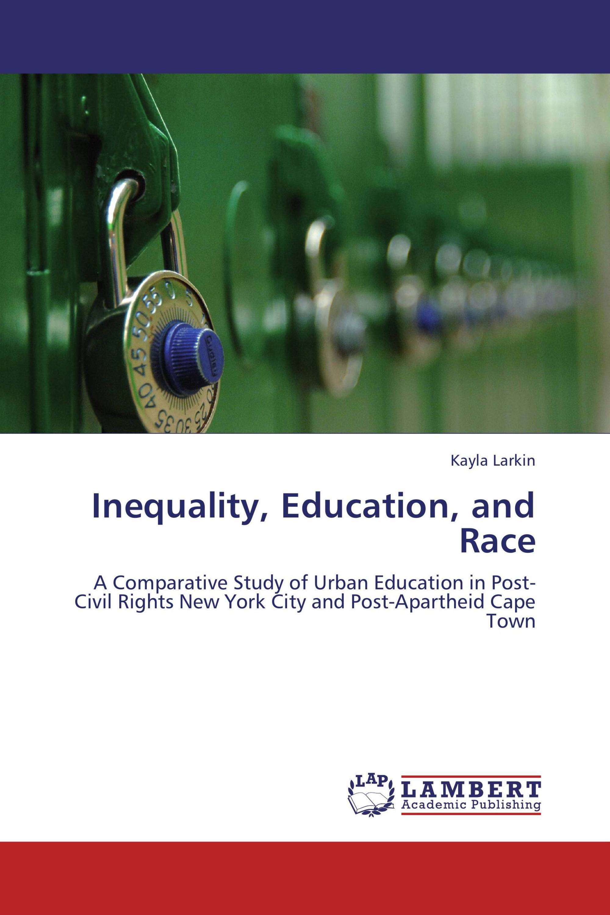 Inequality, Education, and Race