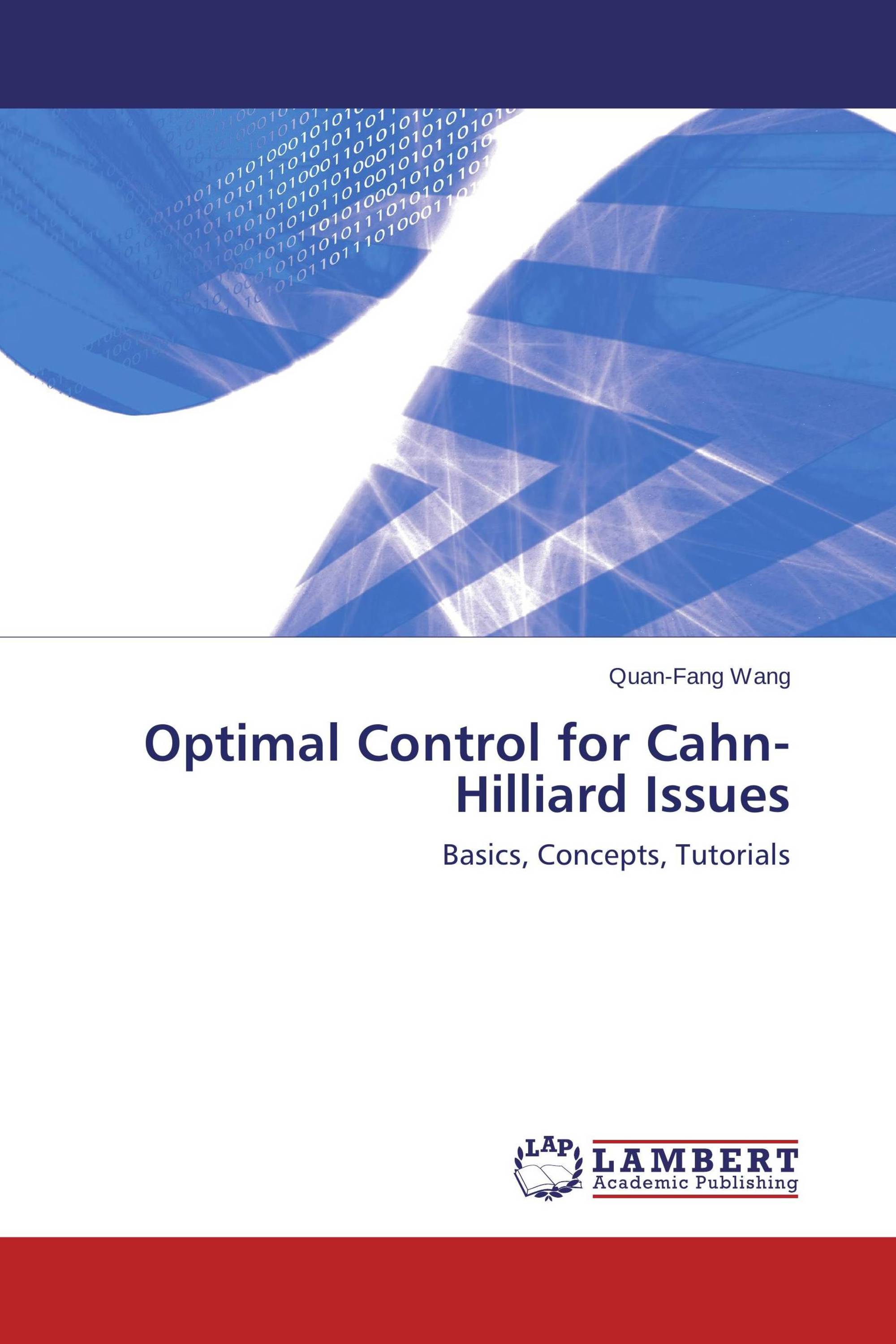 Optimal Control for CahnHilliard Issues / 9783659177422