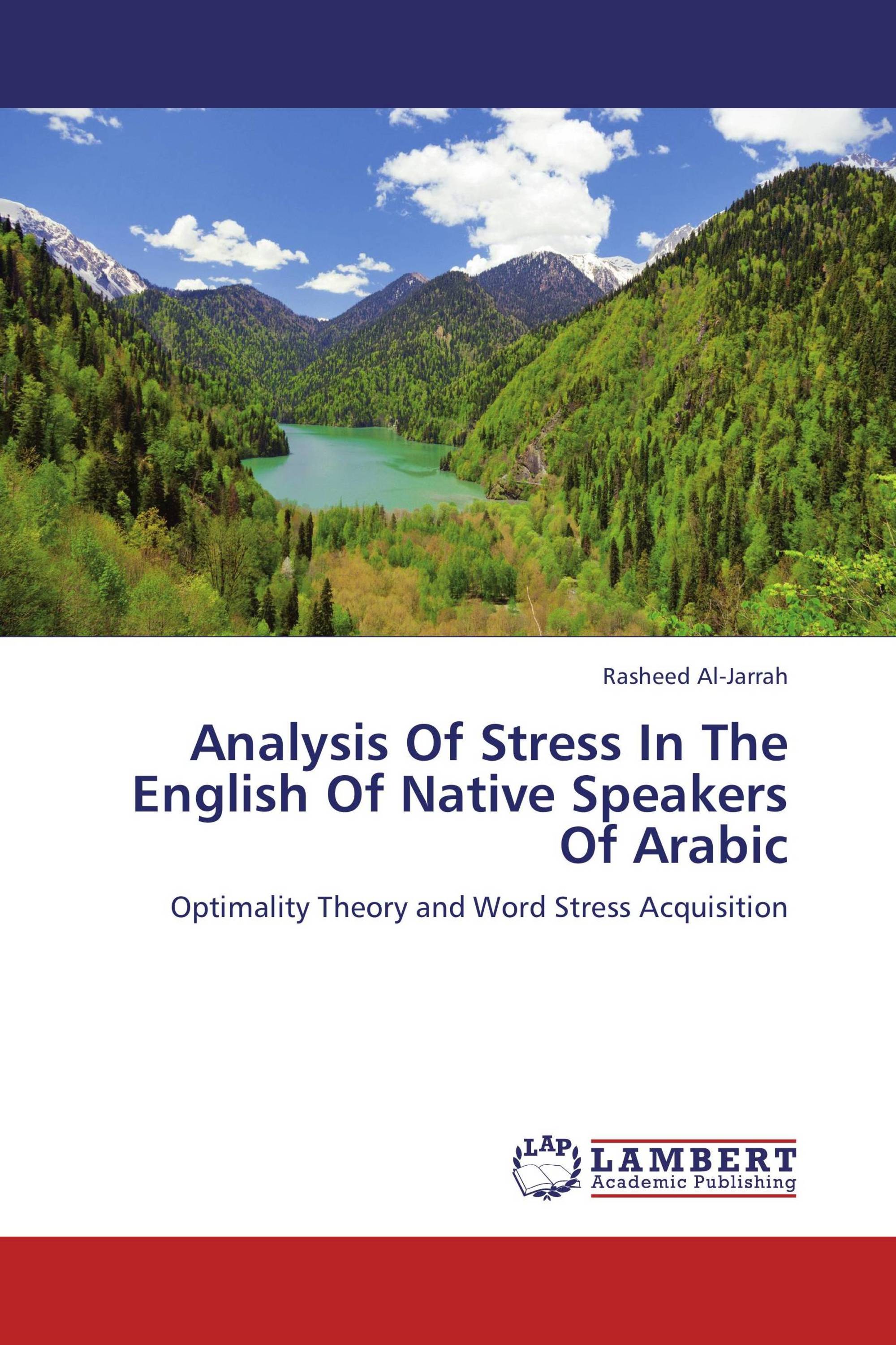 Analysis Of Stress In The English Of Native Speakers Of Arabic