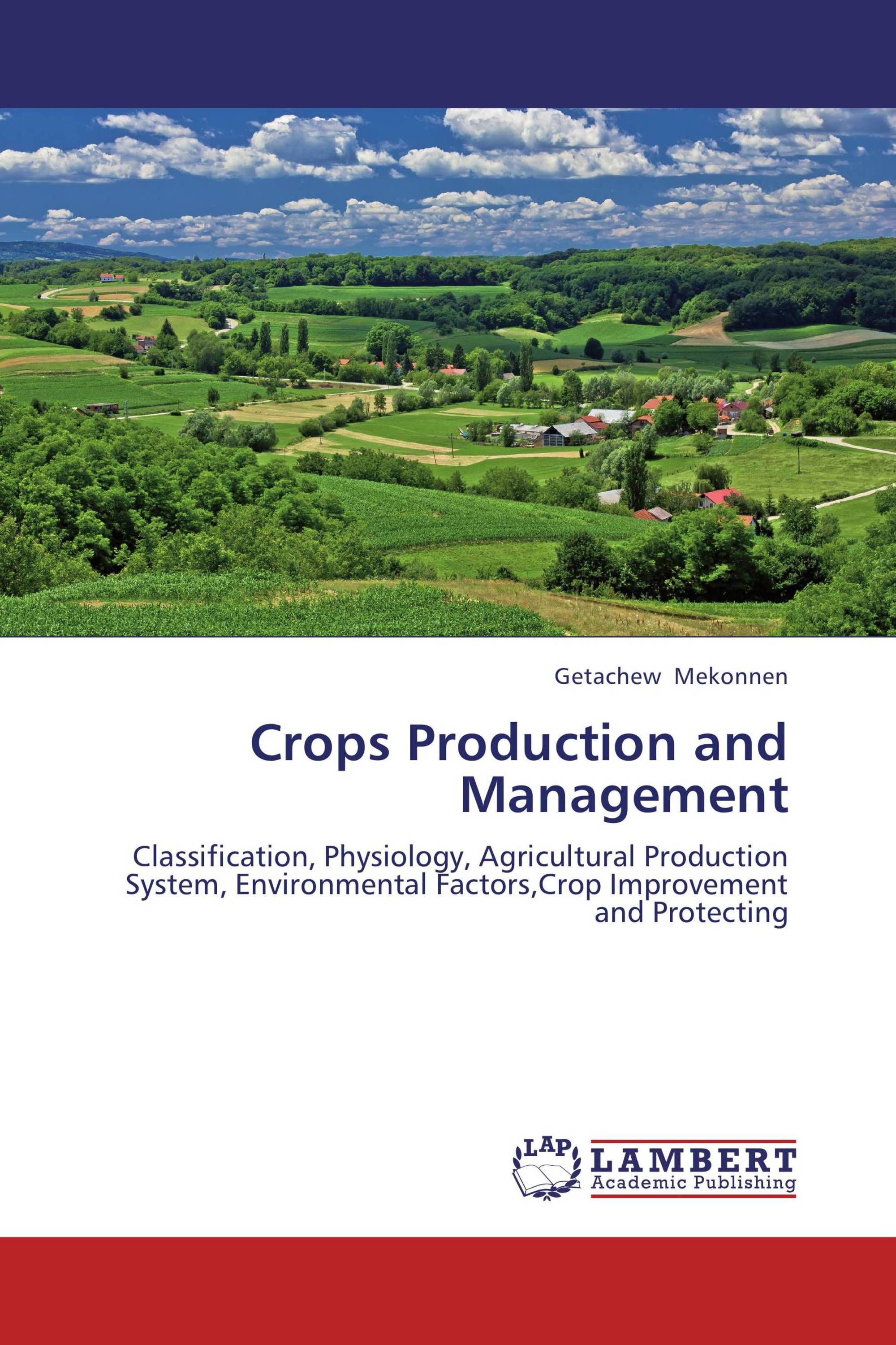 Crops Production and Management / 9783659182037 / 9783659182037
