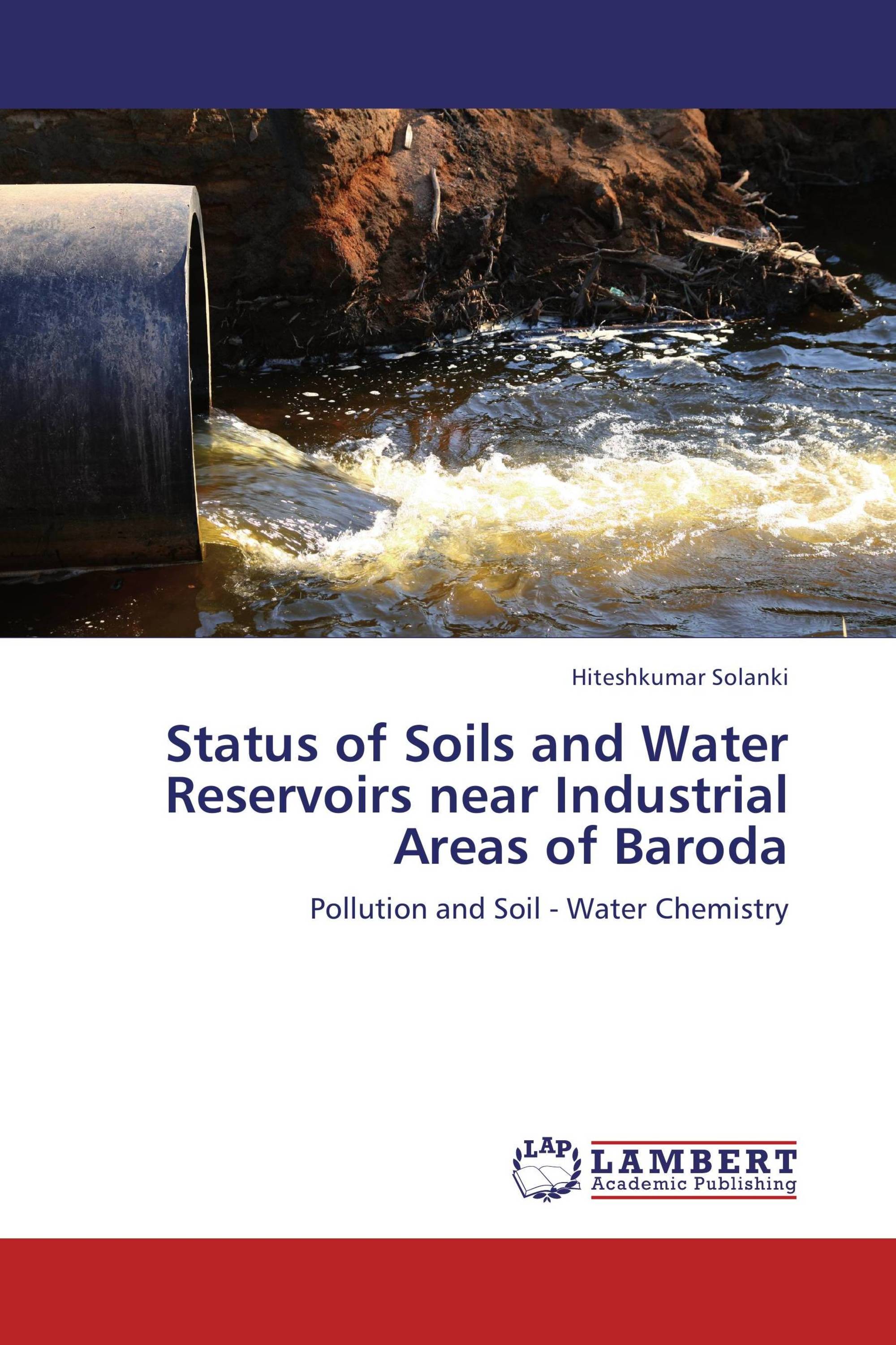 Status of Soils and Water Reservoirs near Industrial Areas of Baroda