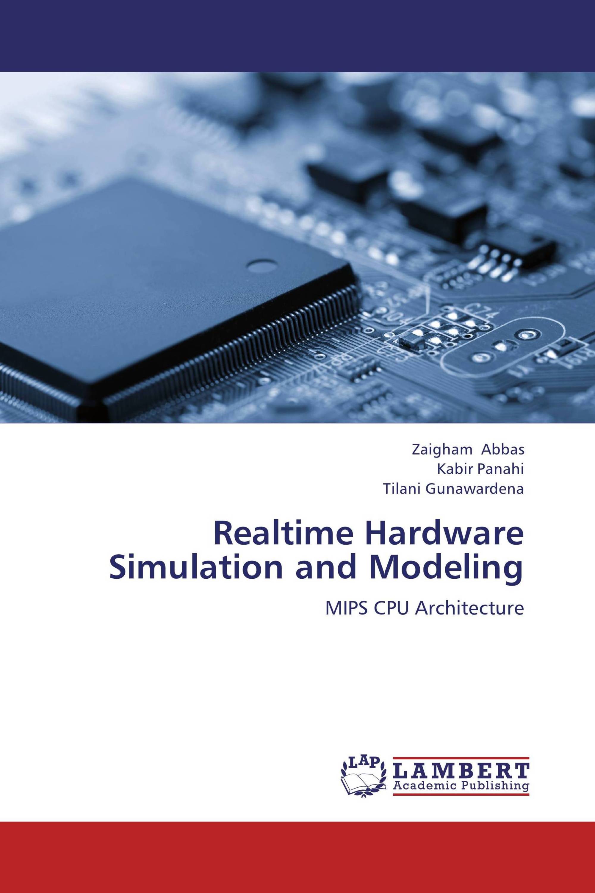 Realtime Hardware Simulation and Modeling