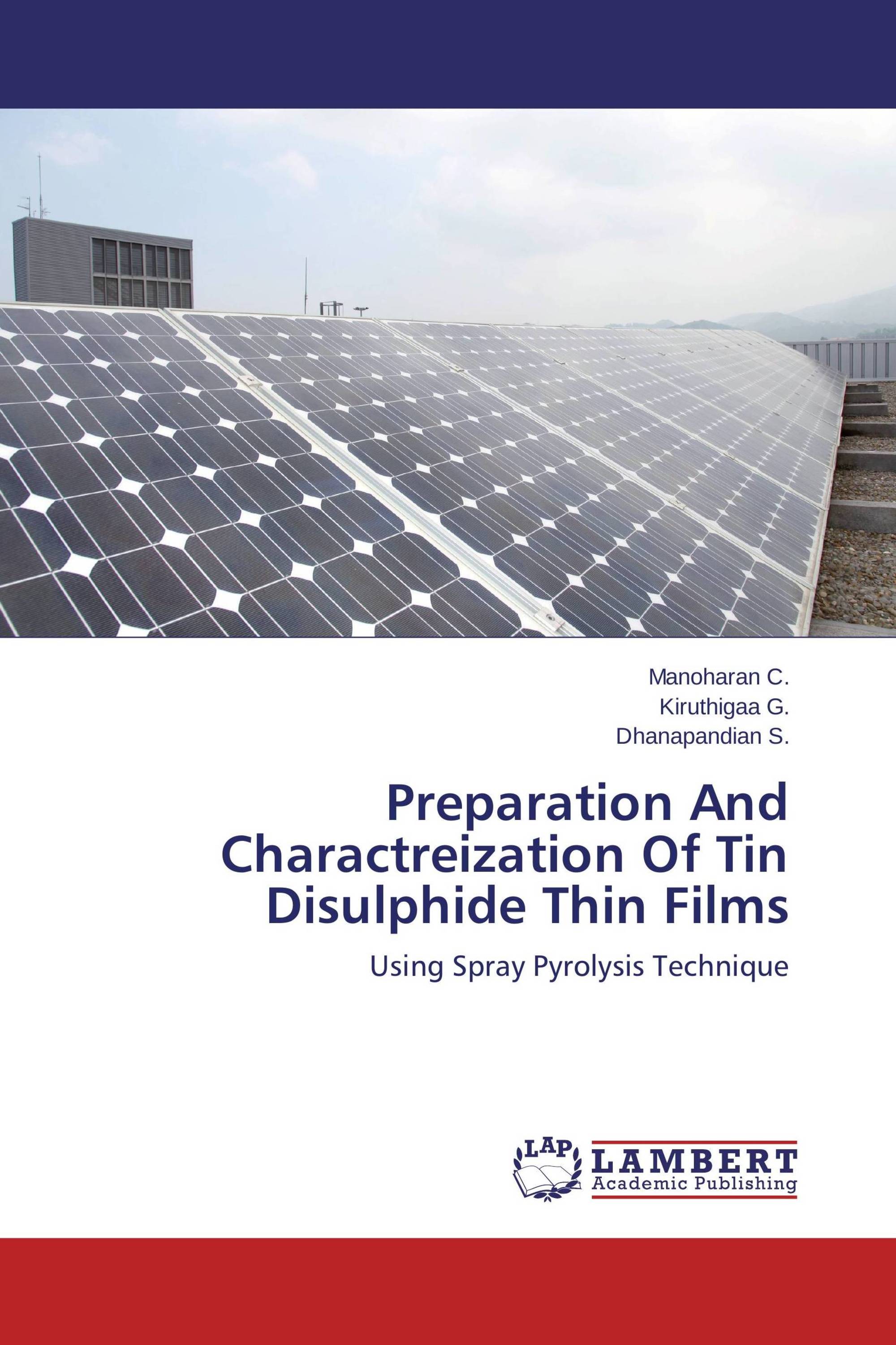 Preparation And Charactreization Of Tin Disulphide Thin Films