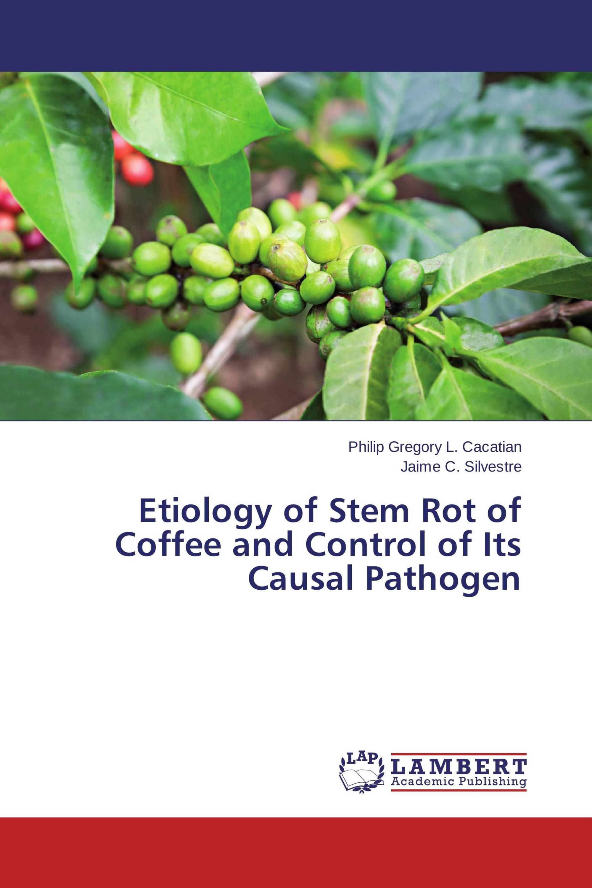 Etiology of Stem Rot of Coffee and Control of Its Causal Pathogen