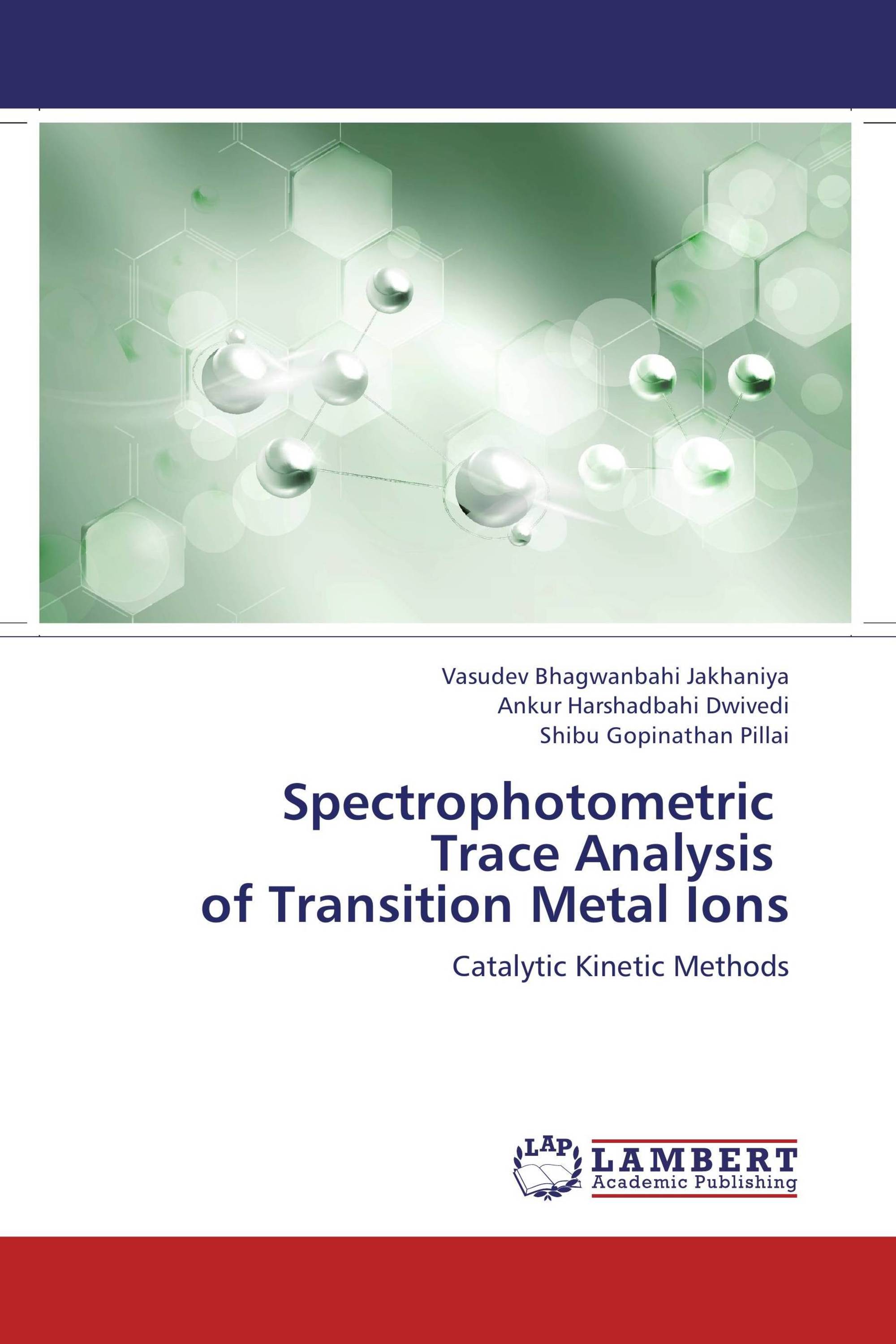 Spectrophotometric Trace Analysis of Transition Metal Ions / 9783659186349 / 9783659186349