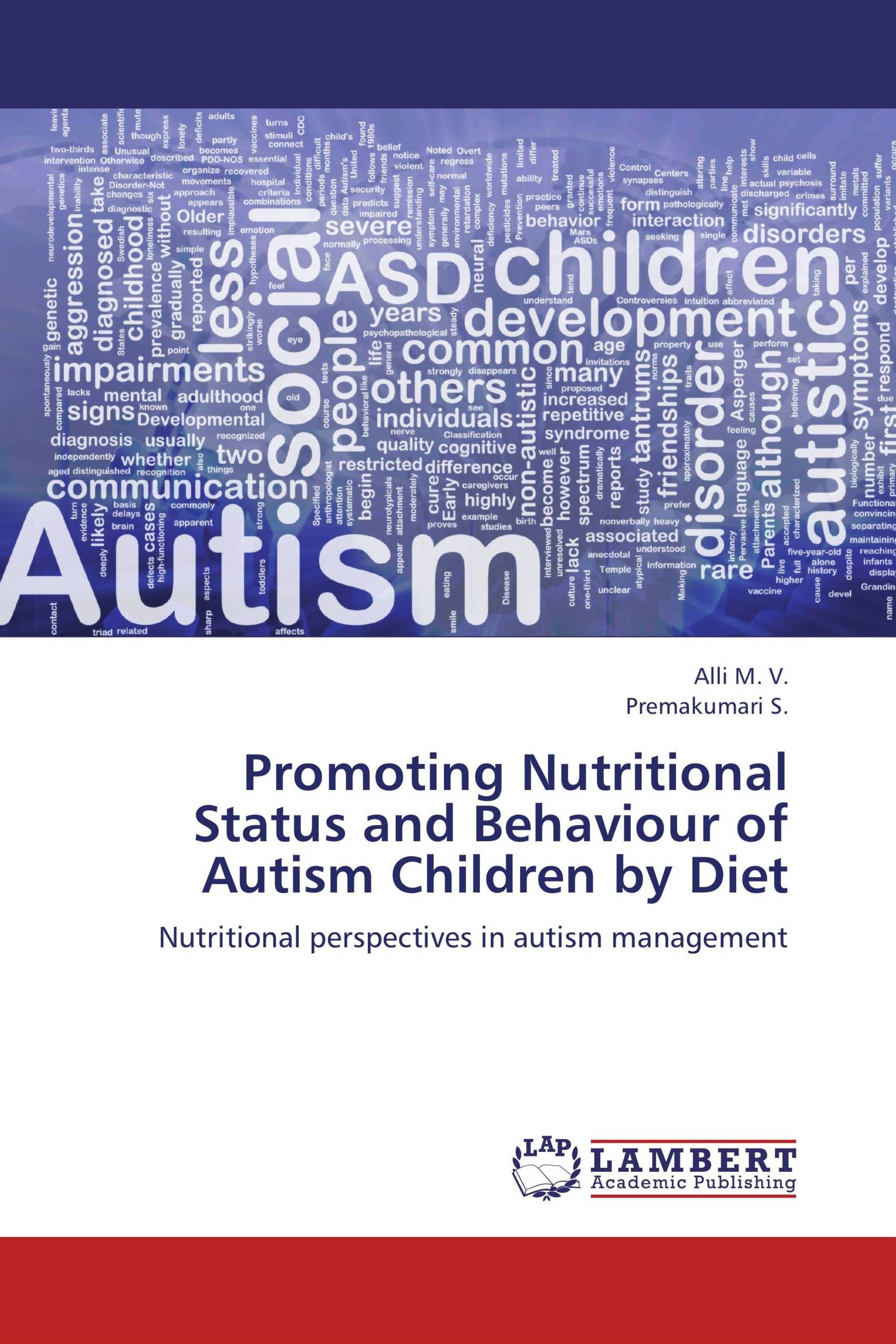 Promoting Nutritional Status And Behaviour Of Autism Children By Diet ...