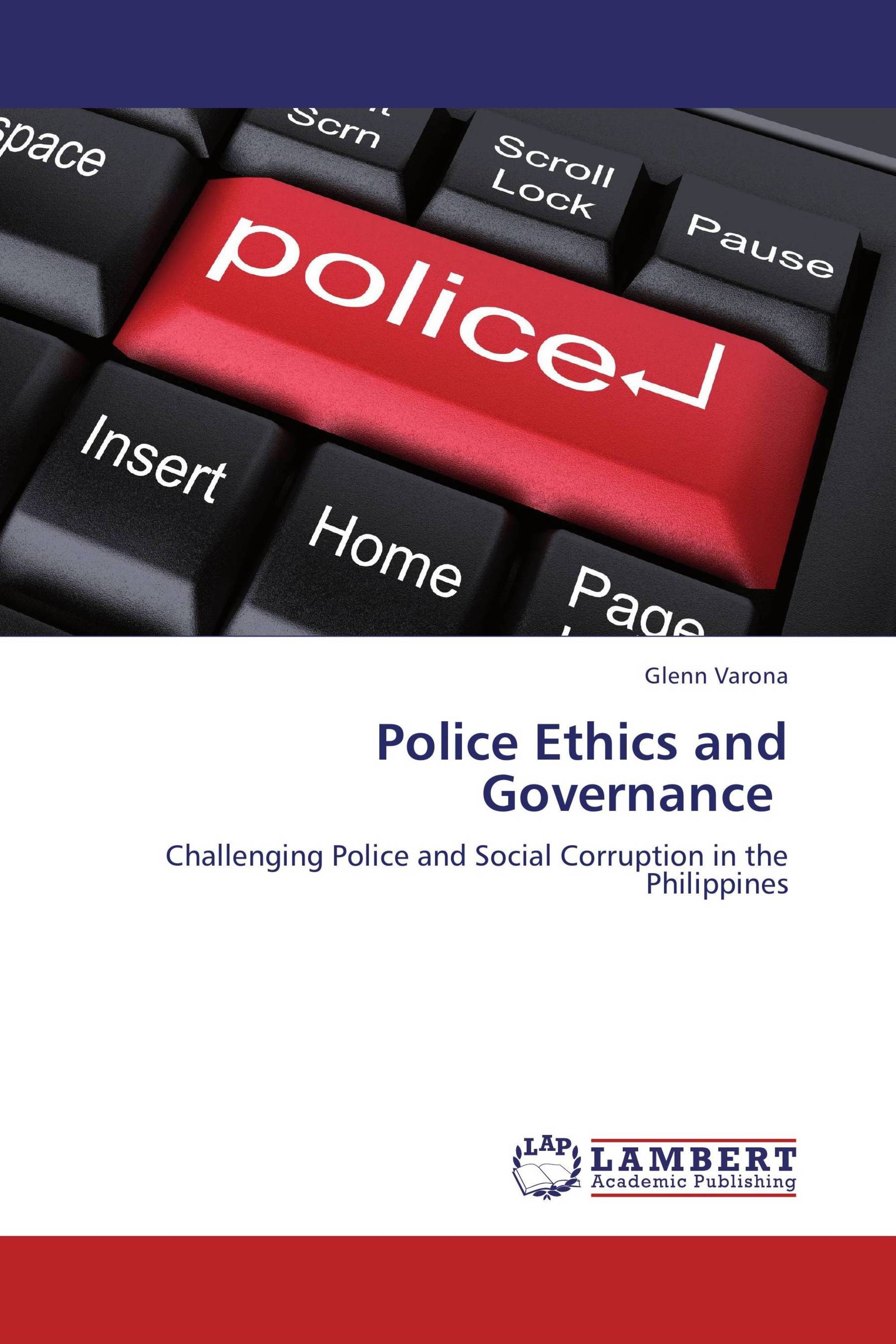 Police Ethics And Governance / 978-3-659-18845-9 / 9783659188459 ...