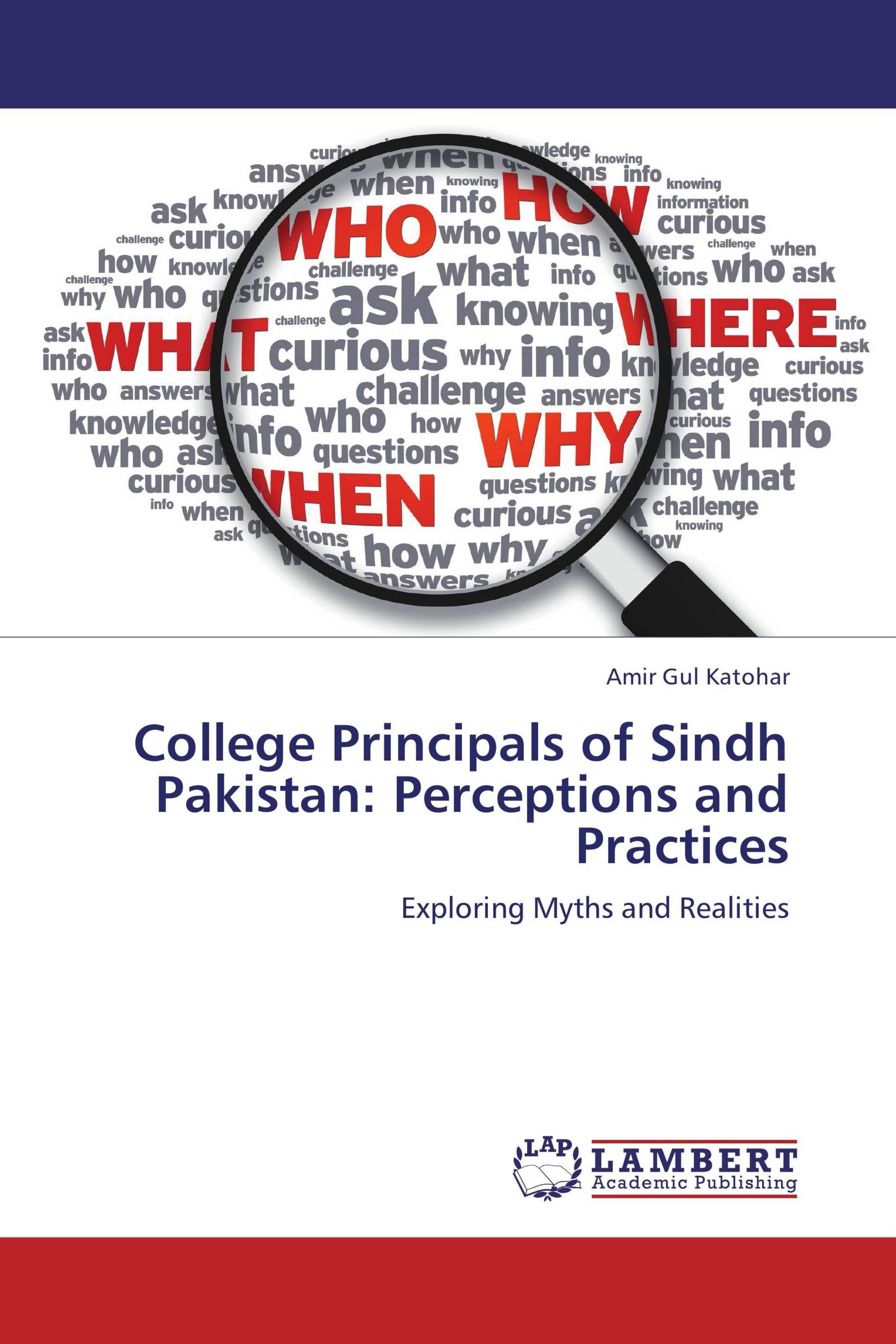 College Principals of Sindh Pakistan: Perceptions and Practices