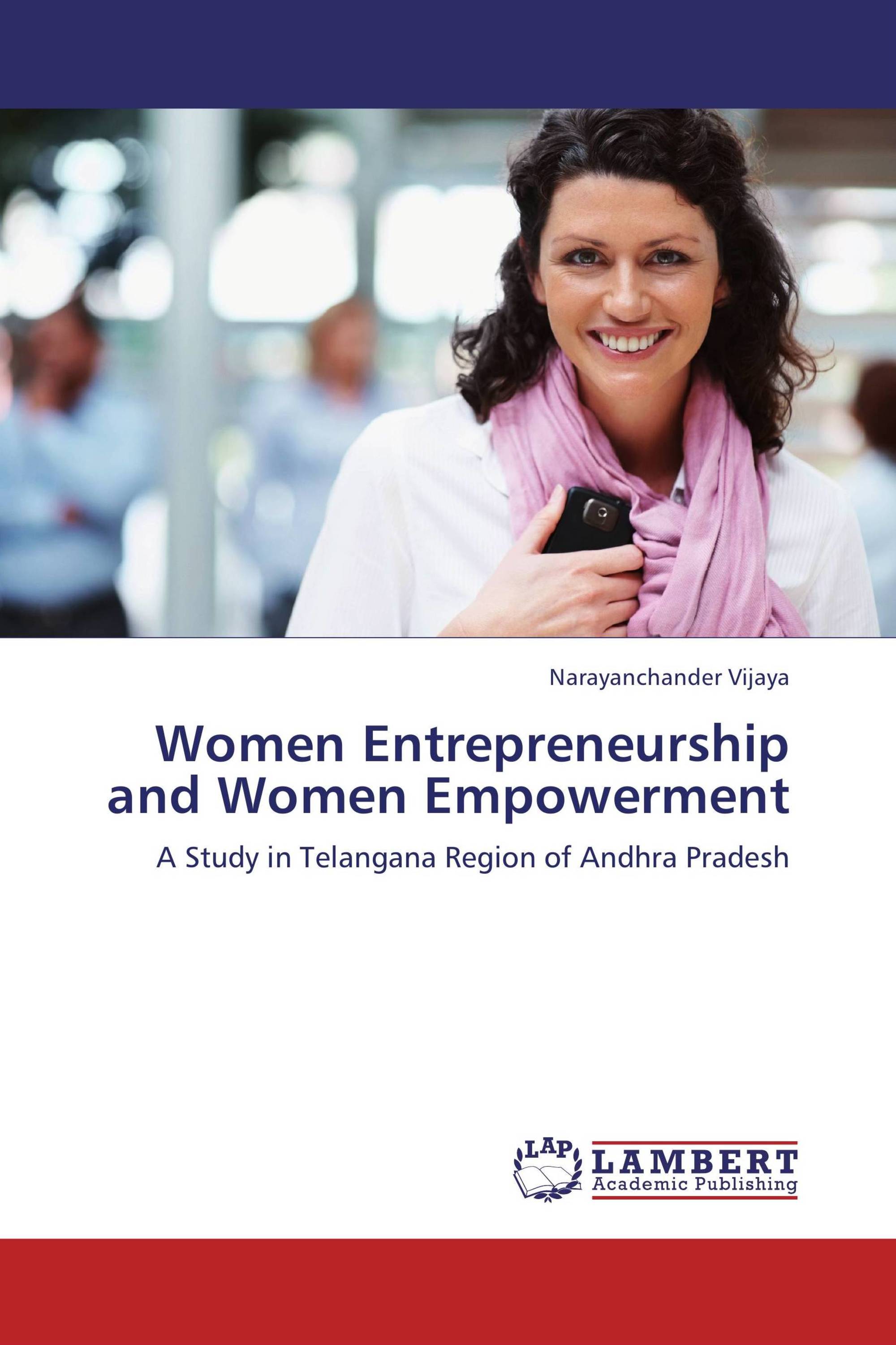 Women Entrepreneurship and Women Empowerment / 978-3-659-19109-1 ...