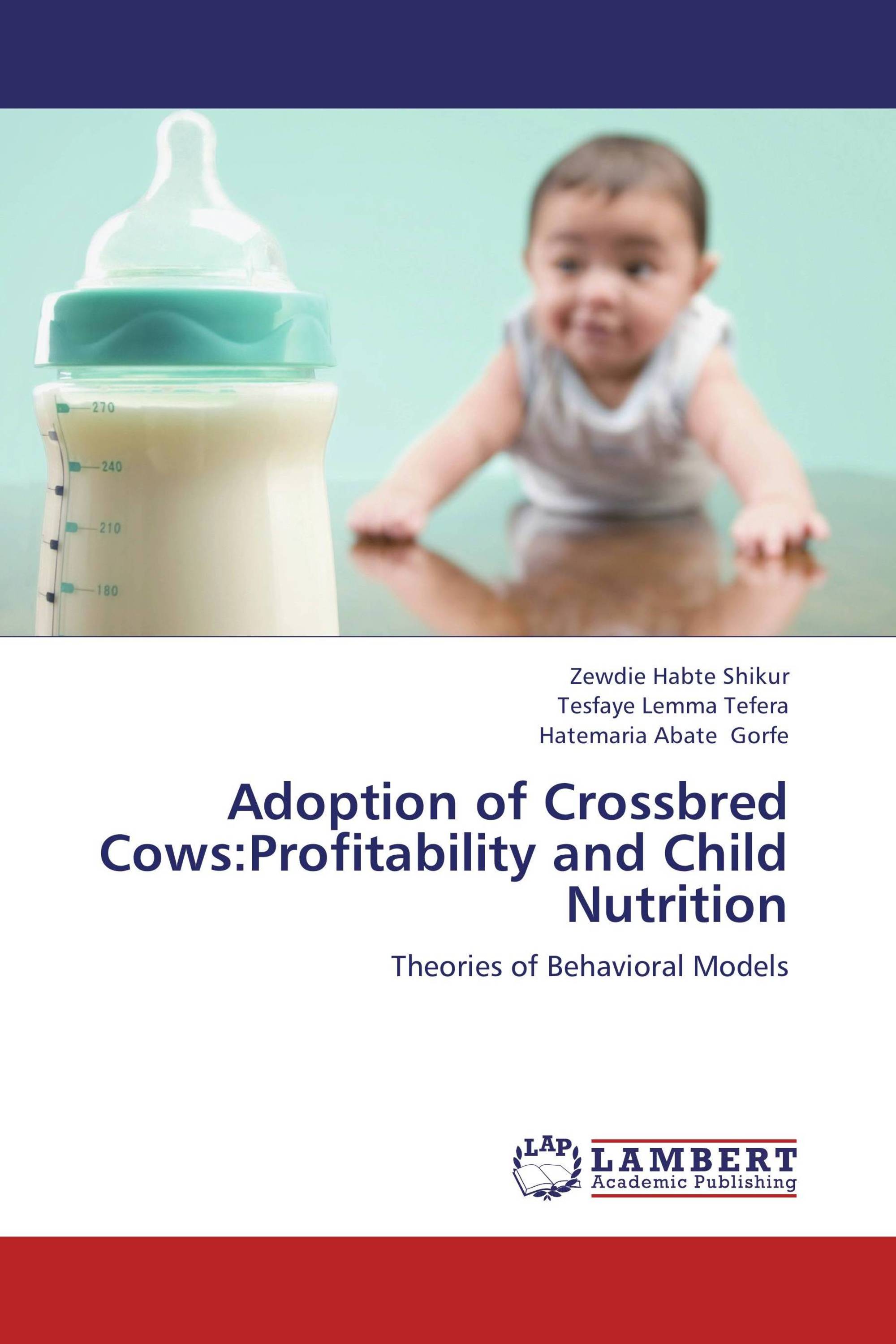 Adoption of Crossbred Cows:Profitability and   Child Nutrition