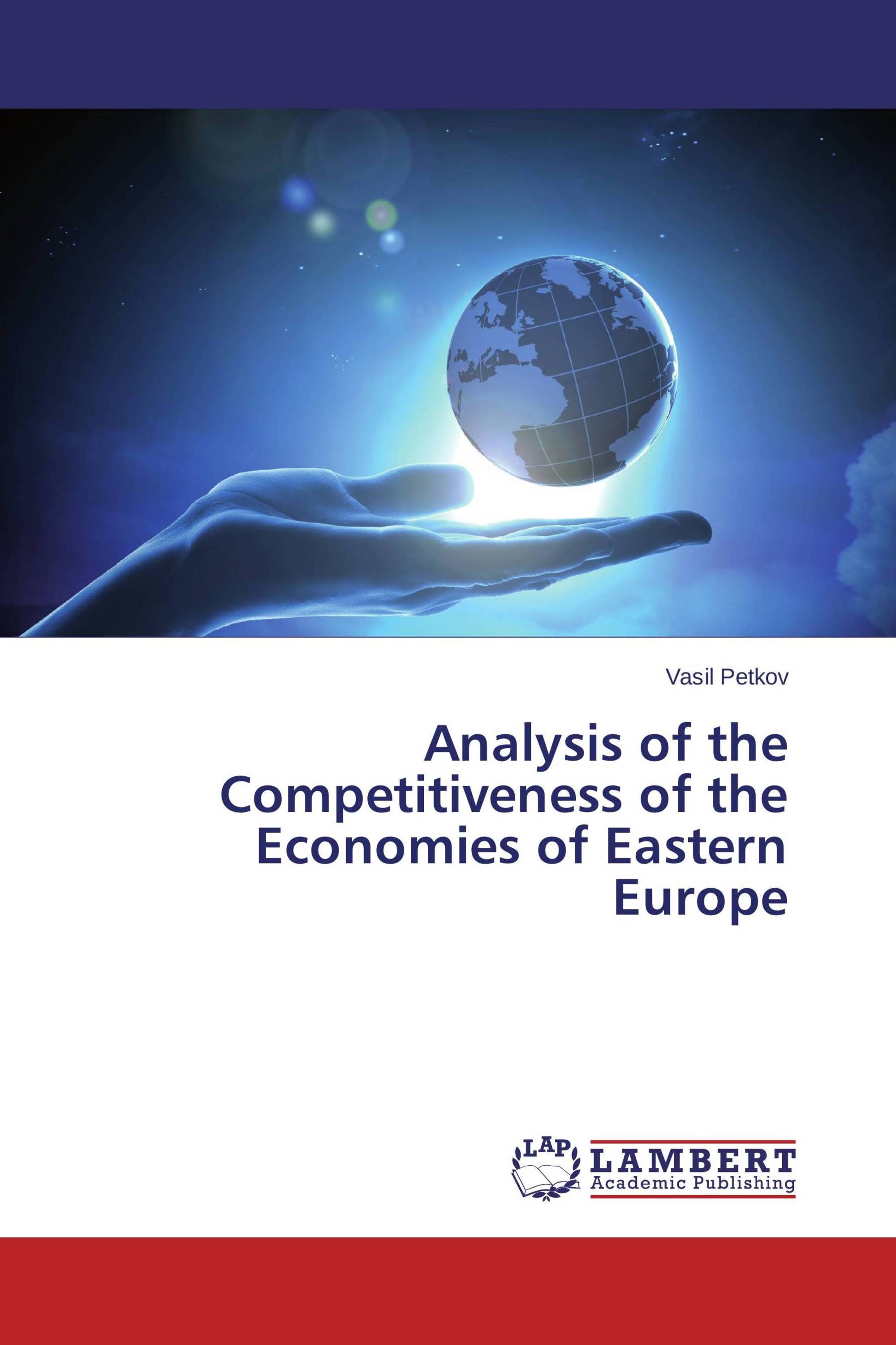 Analysis of the Competitiveness of the Economies of Eastern Europe