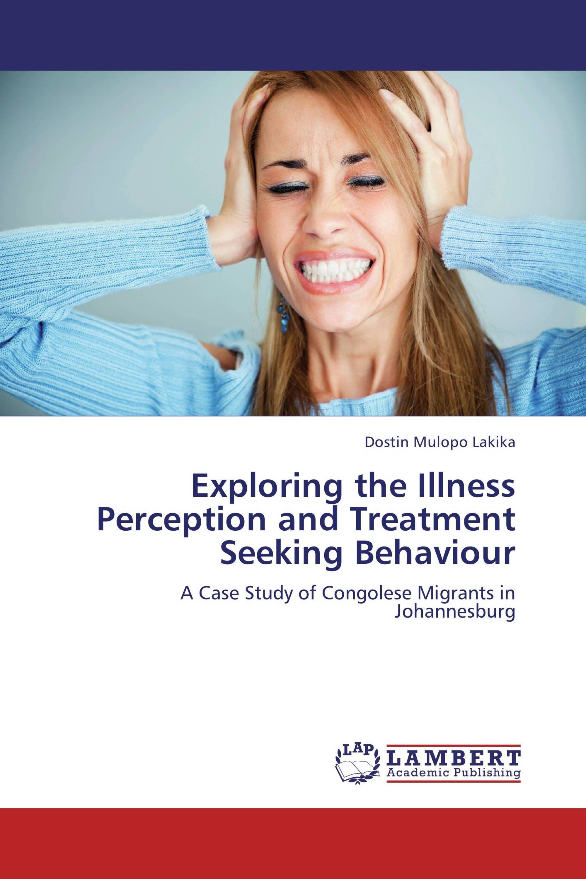 Exploring the Illness Perception and Treatment Seeking Behaviour