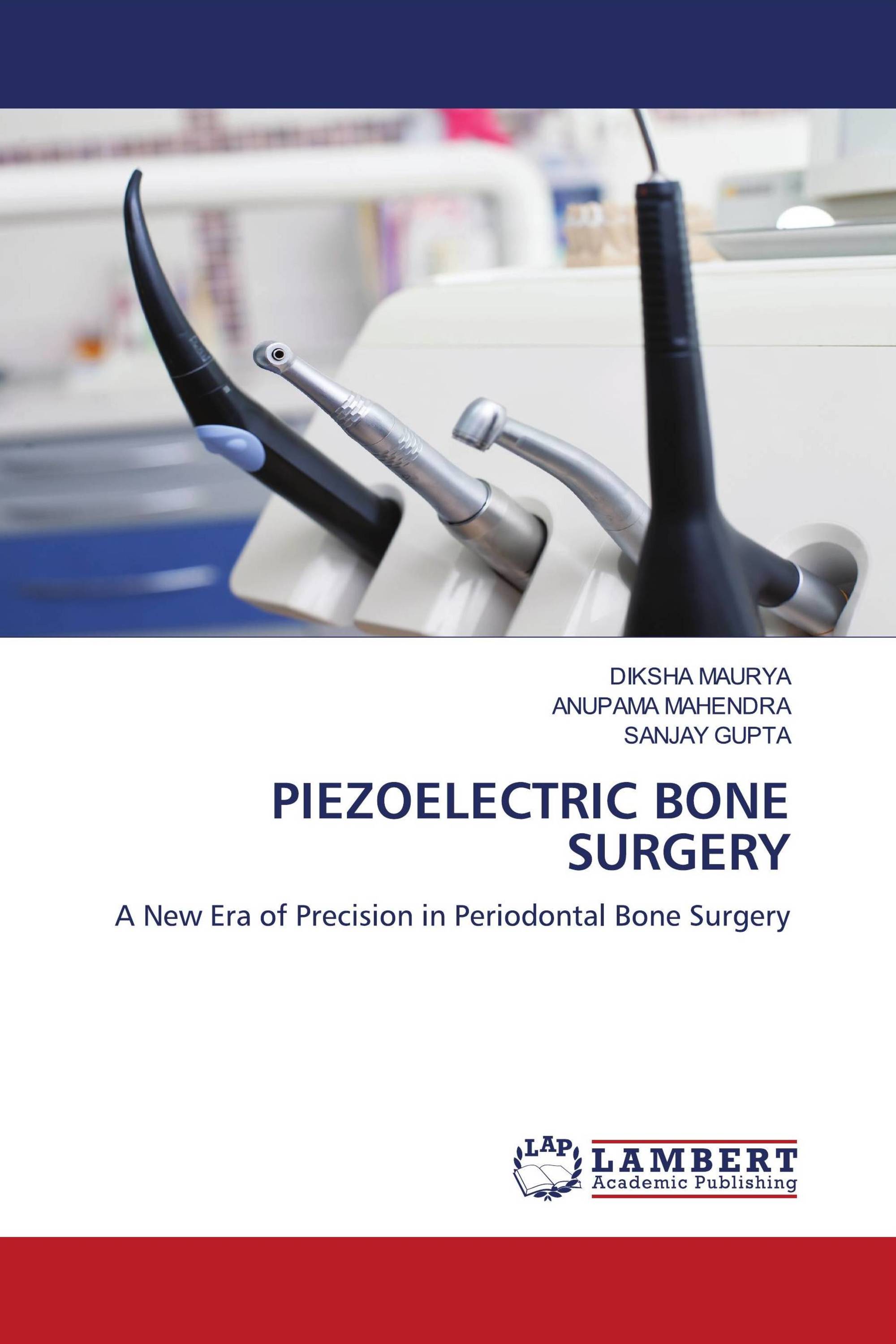 PIEZOELECTRIC BONE SURGERY