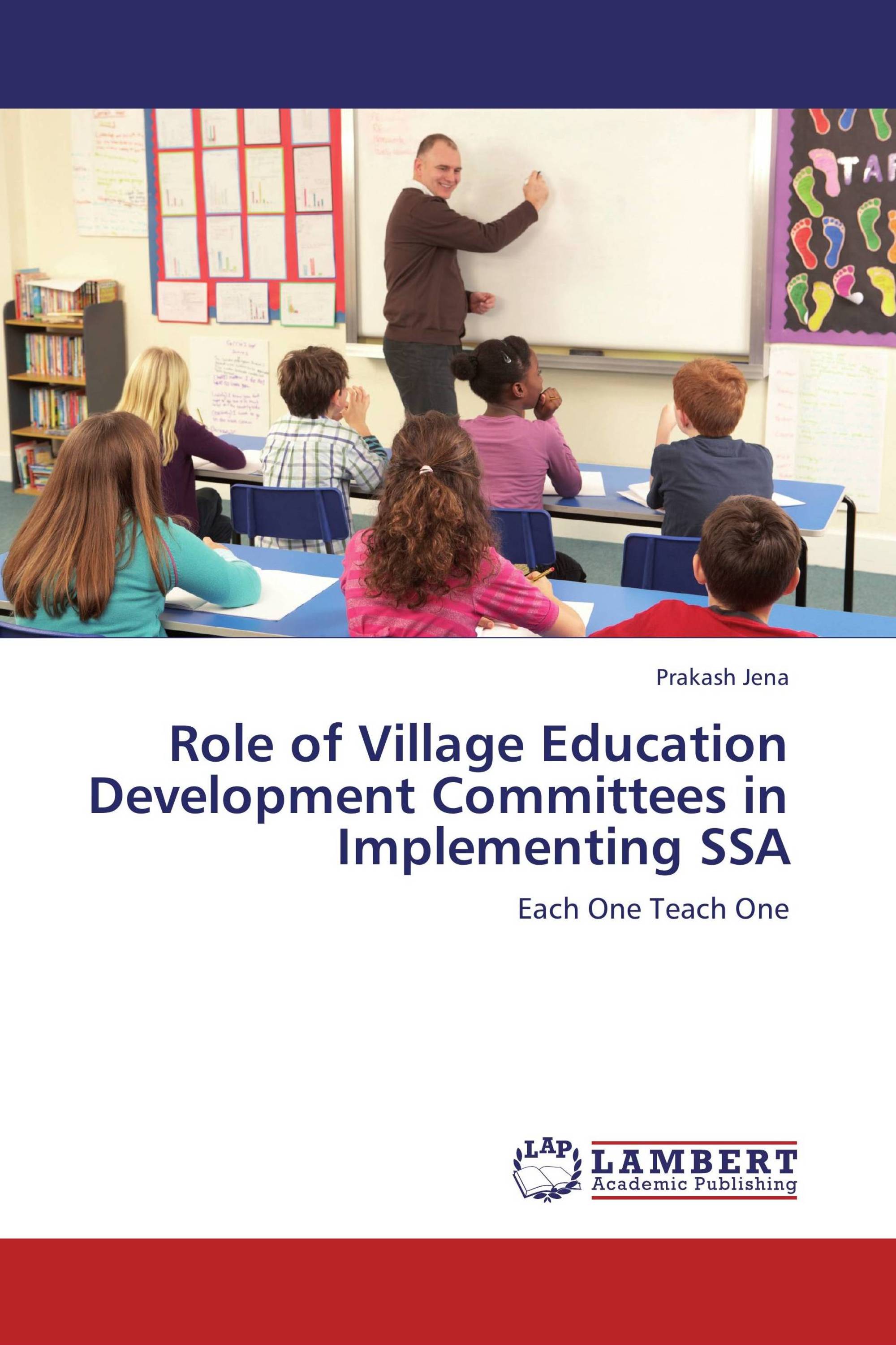 Role of Village Education Development Committees in Implementing SSA