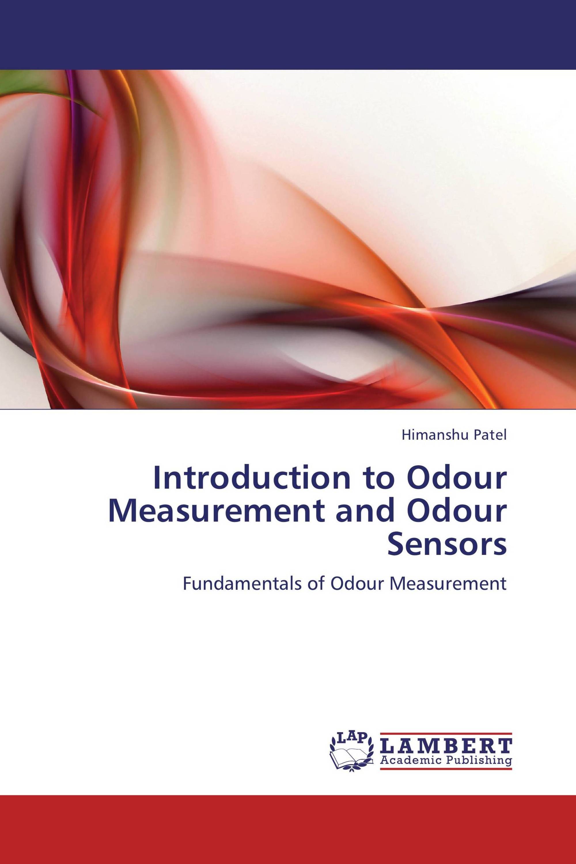 Introduction to Odour Measurement and Odour Sensors / 9783659197901