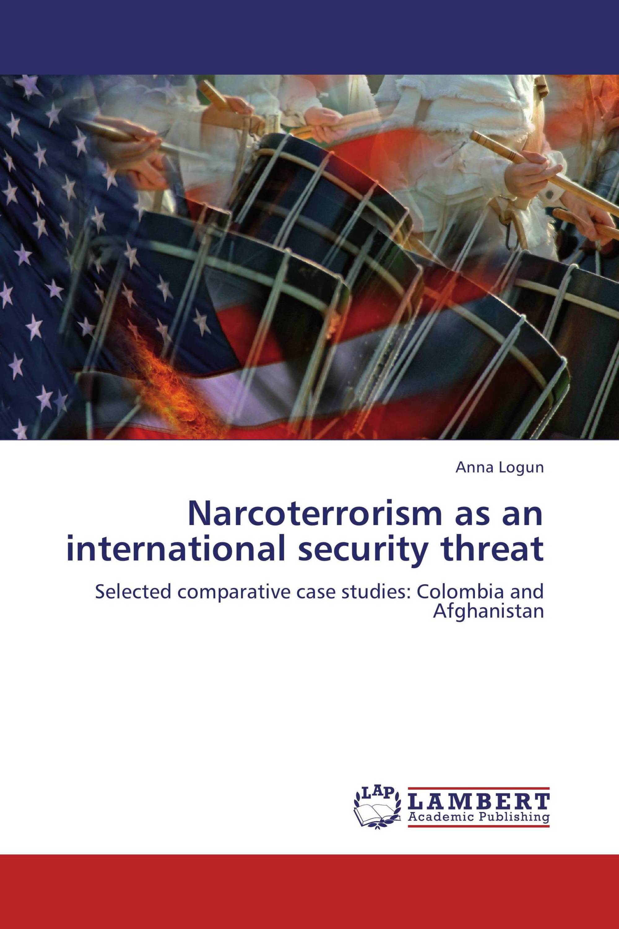 Narcoterrorism as an international security threat