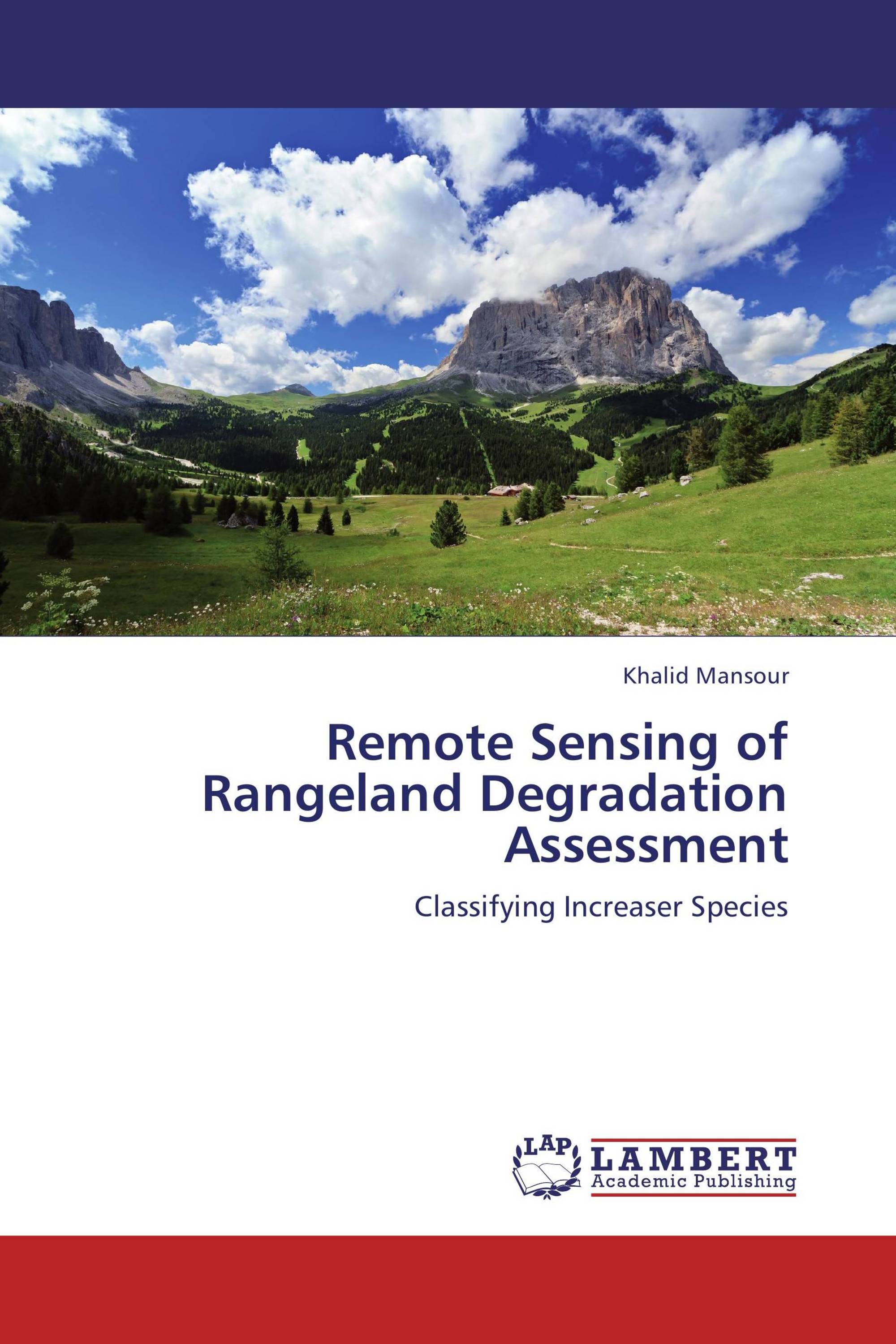 remote-sensing-of-rangeland-degradation-assessment-978-3-659-20014-4