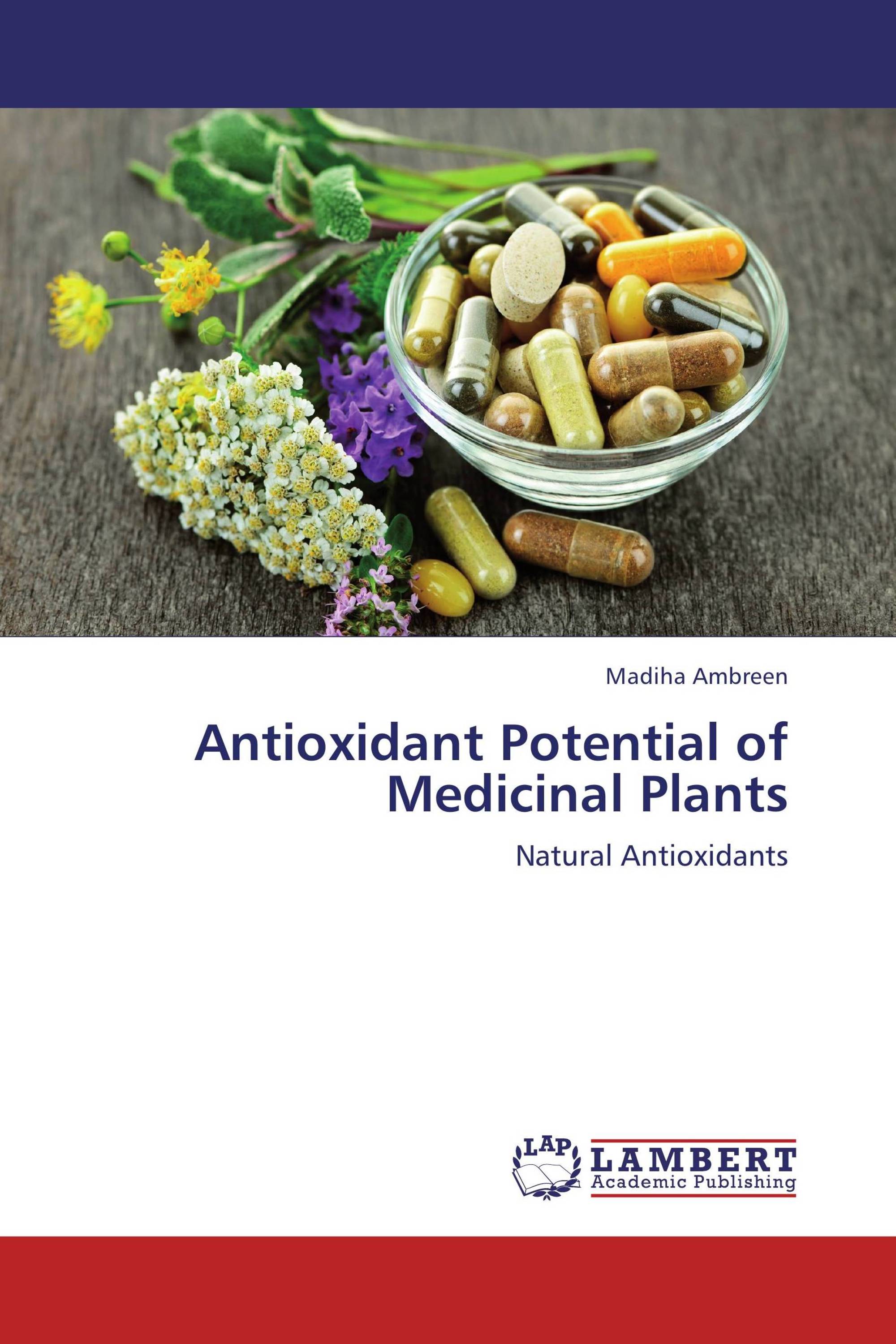 Antioxidant Potential of Medicinal Plants