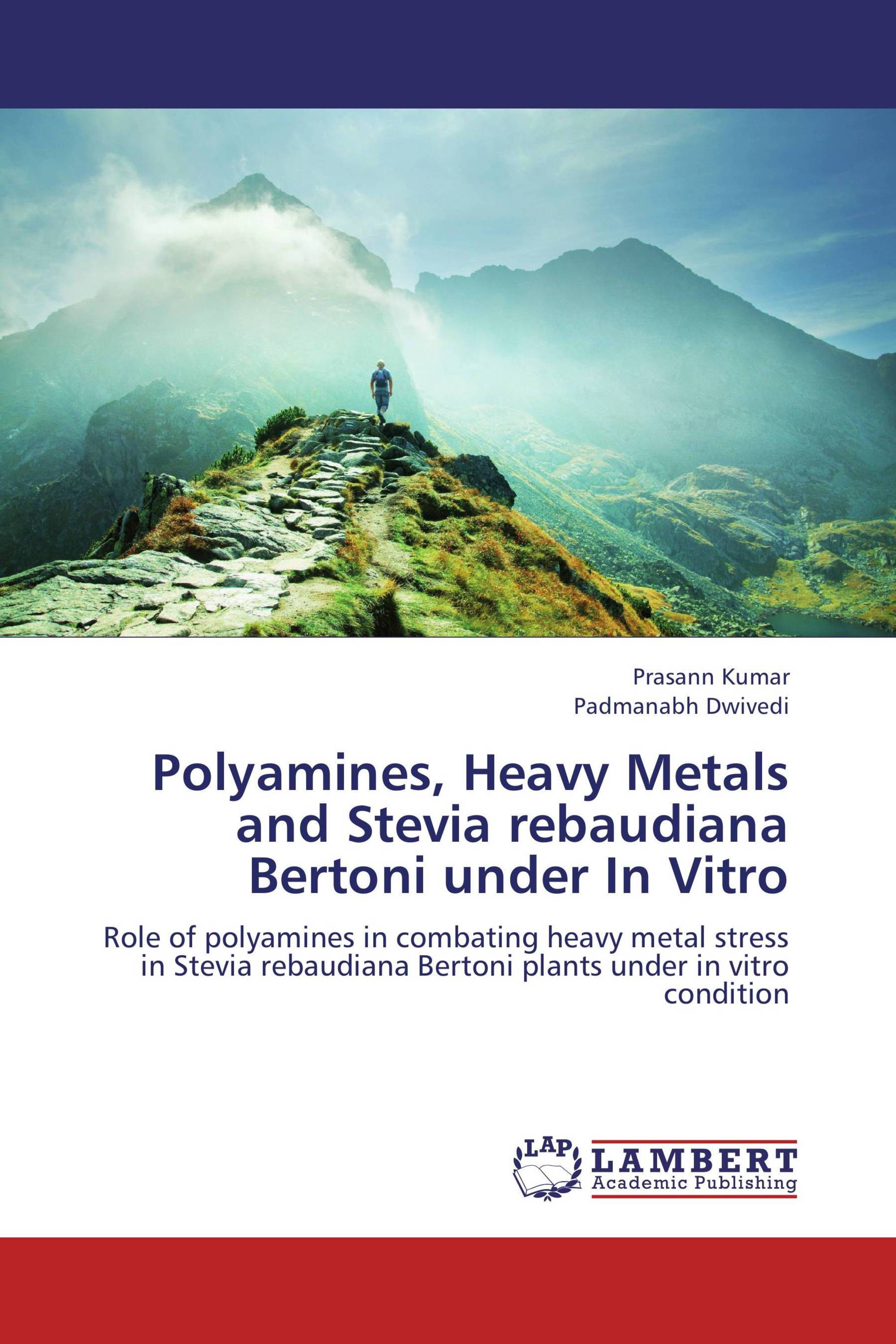 Polyamines, Heavy Metals and Stevia rebaudiana Bertoni under In Vitro