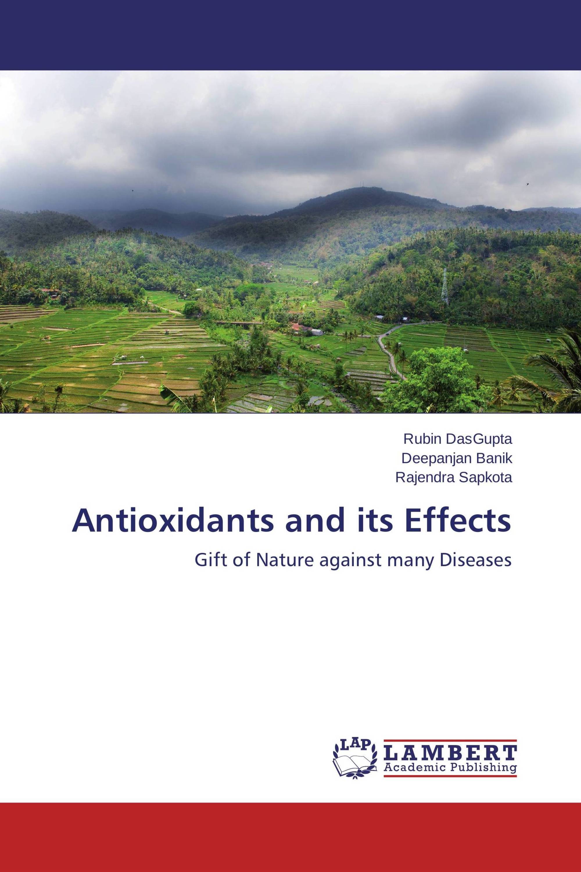 Antioxidants and its Effects / 9783659201868 / 9783659201868