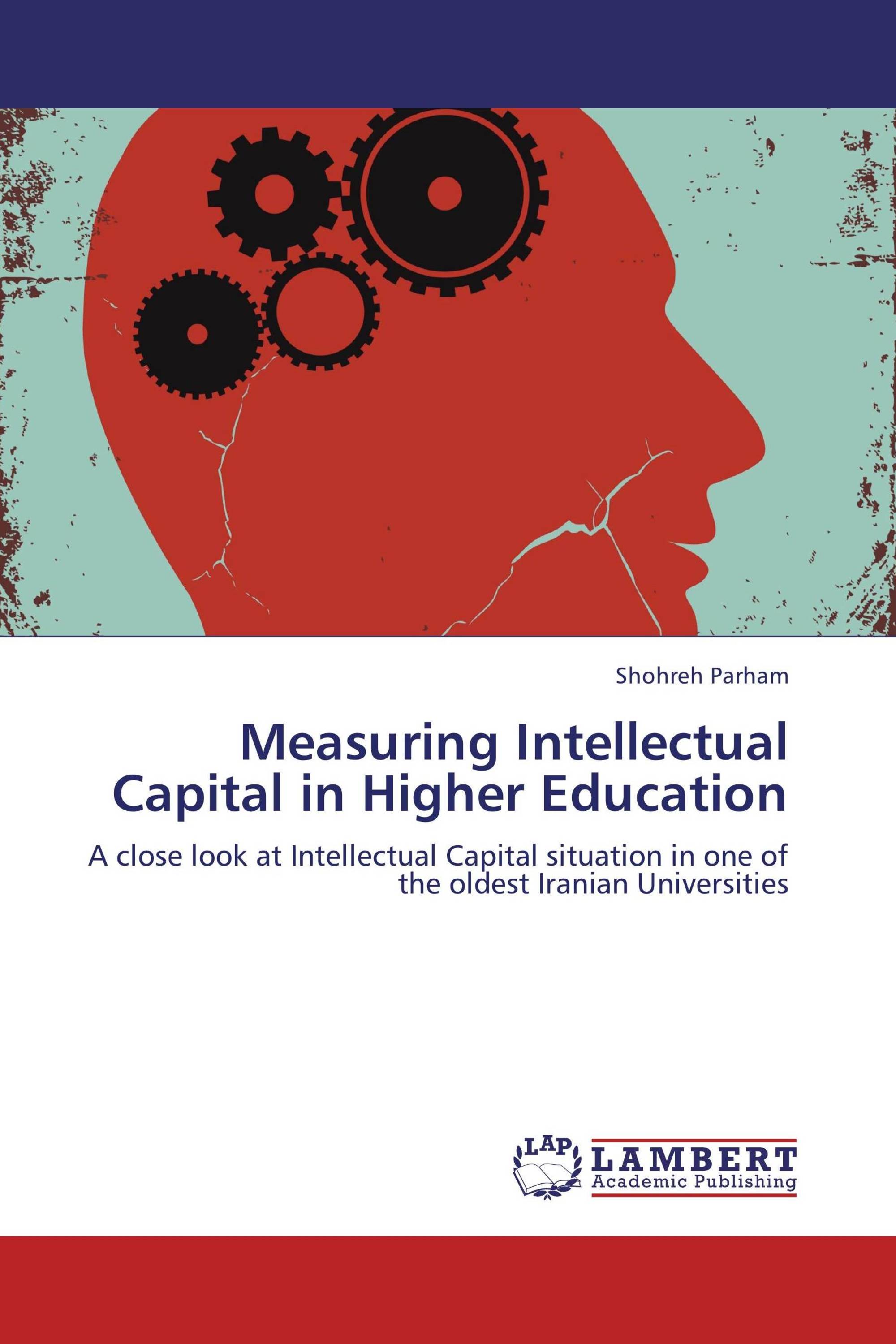 Measuring Intellectual Capital in Higher Education