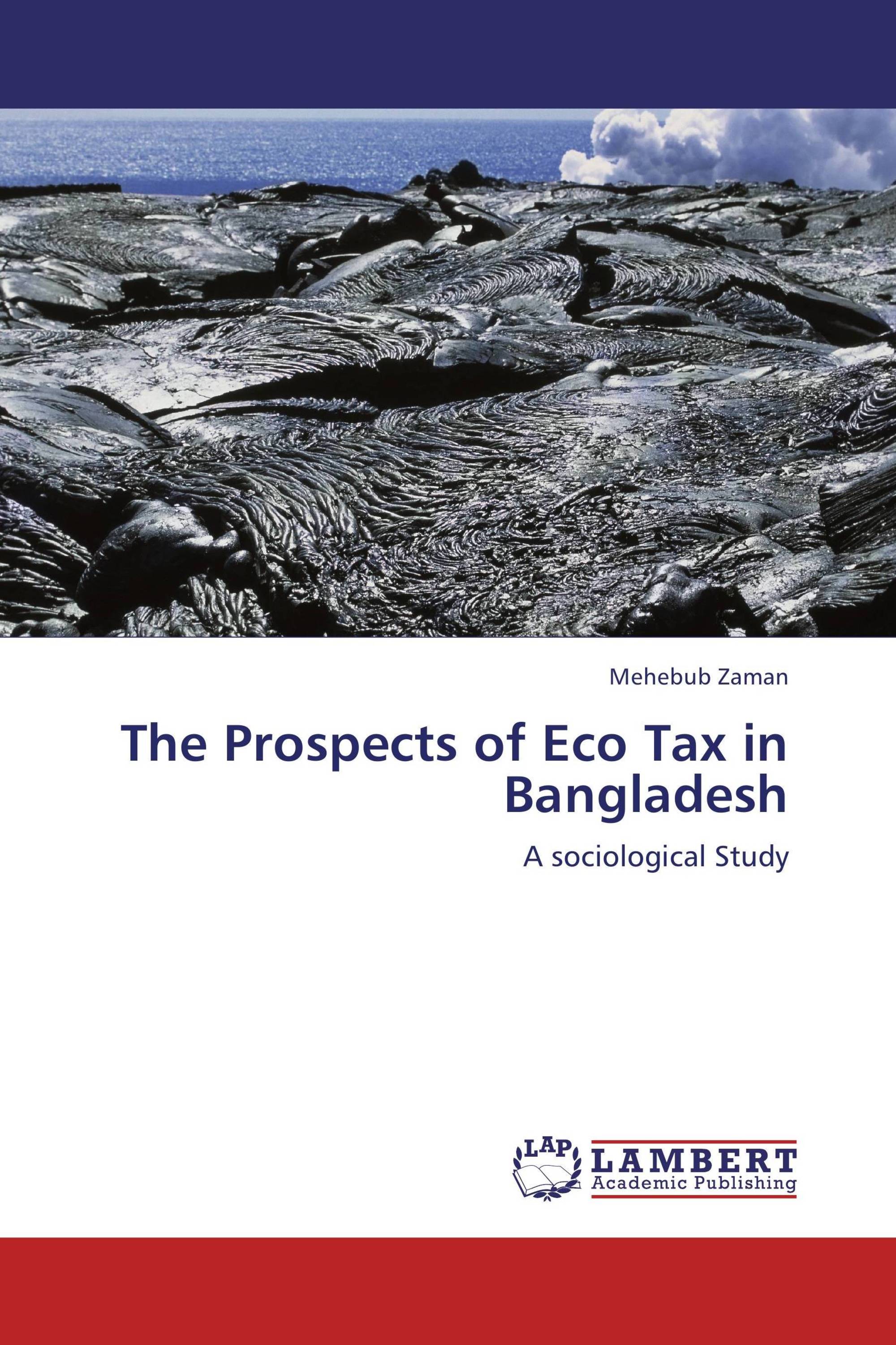 The Prospects of Eco Tax in Bangladesh