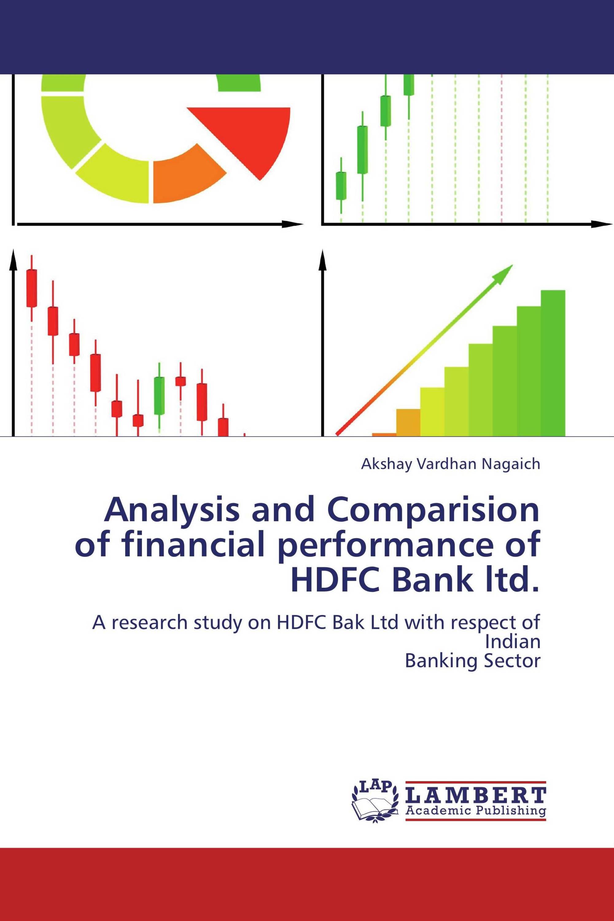 Analysis and Comparision of financial performance of HDFC Bank ltd