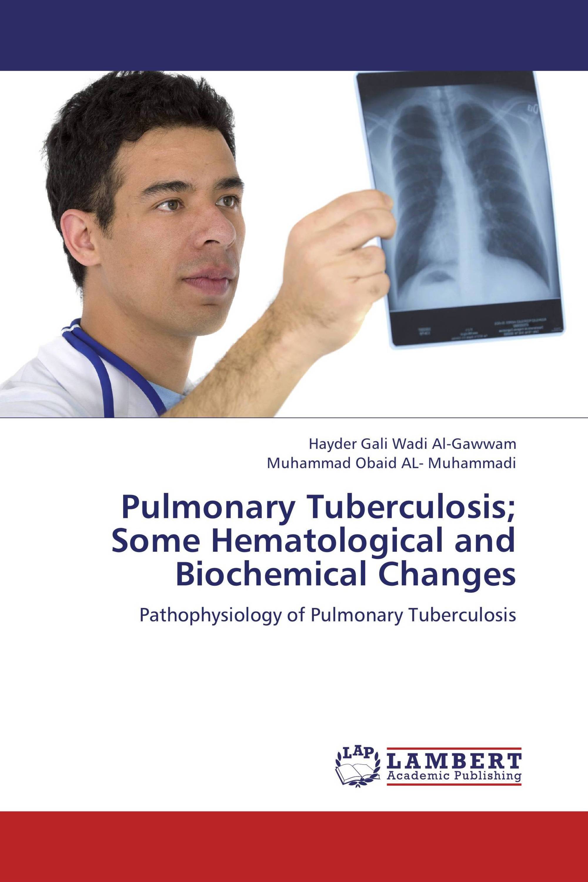 Pulmonary Tuberculosis; Some Hematological and Biochemical Changes ...