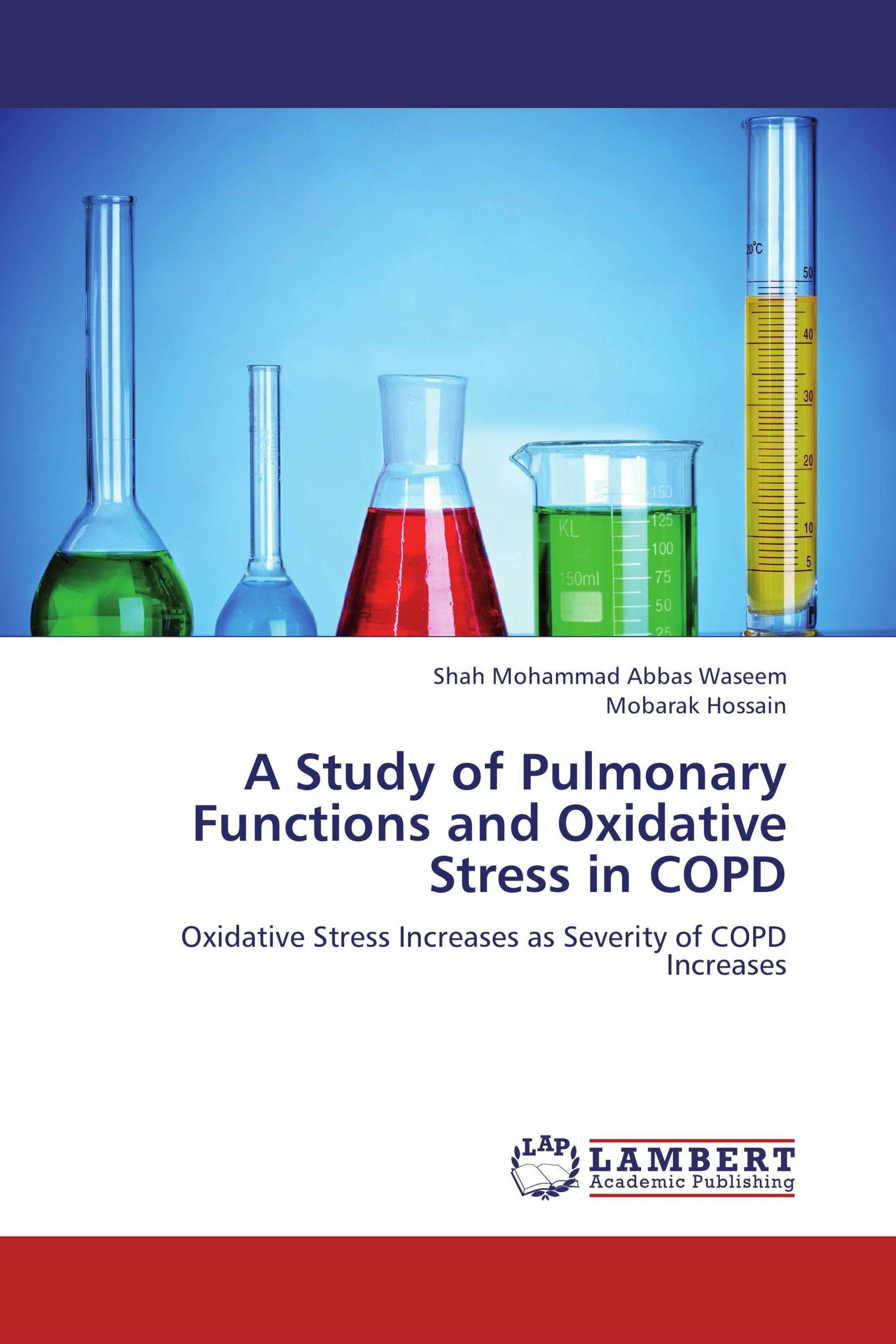 A Study of Pulmonary Functions and Oxidative Stress in COPD