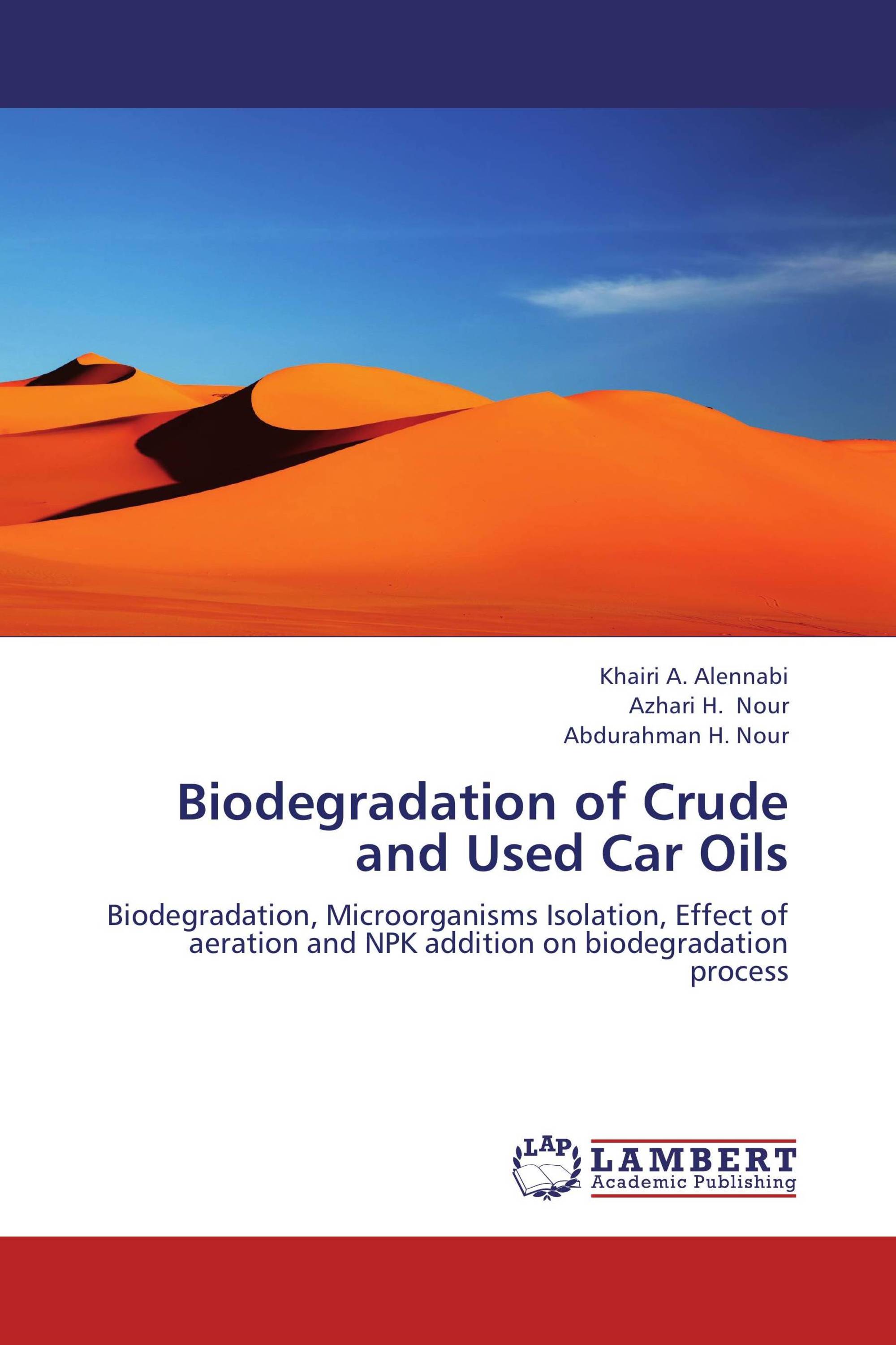 Biodegradation of Crude and Used Car Oils