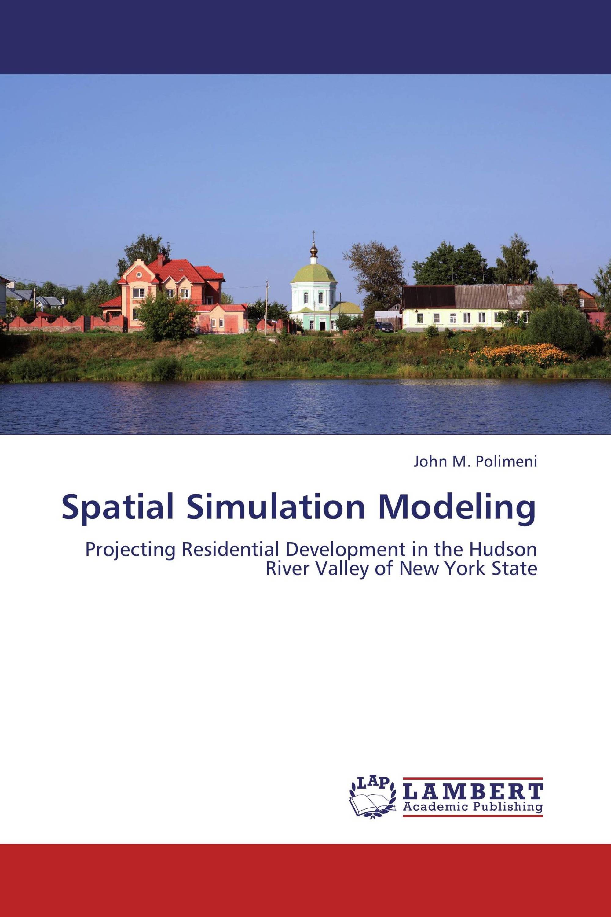 Spatial Simulation Modeling