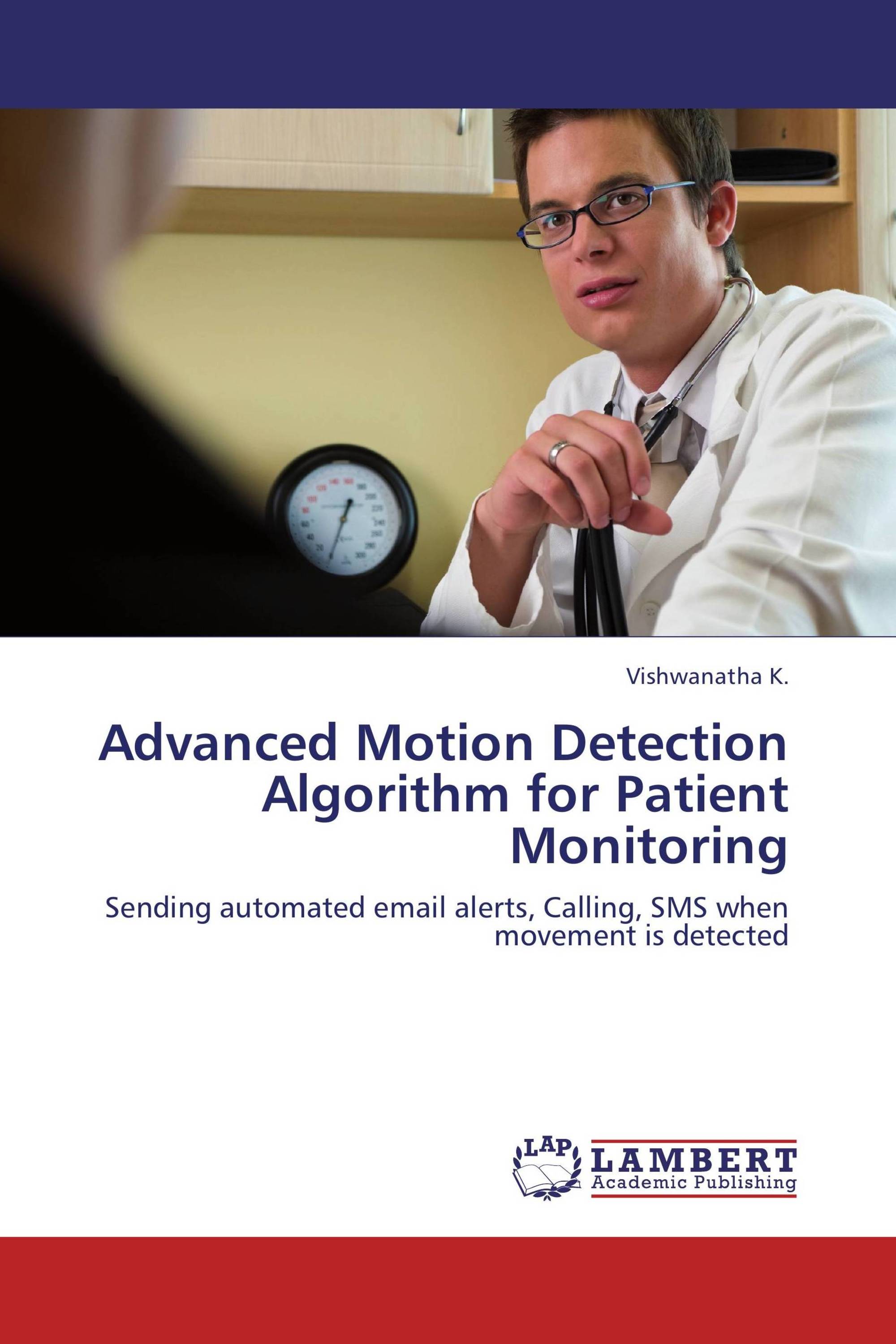 Advanced Motion Detection Algorithm For Patient Monitoring / 978-3-659 ...